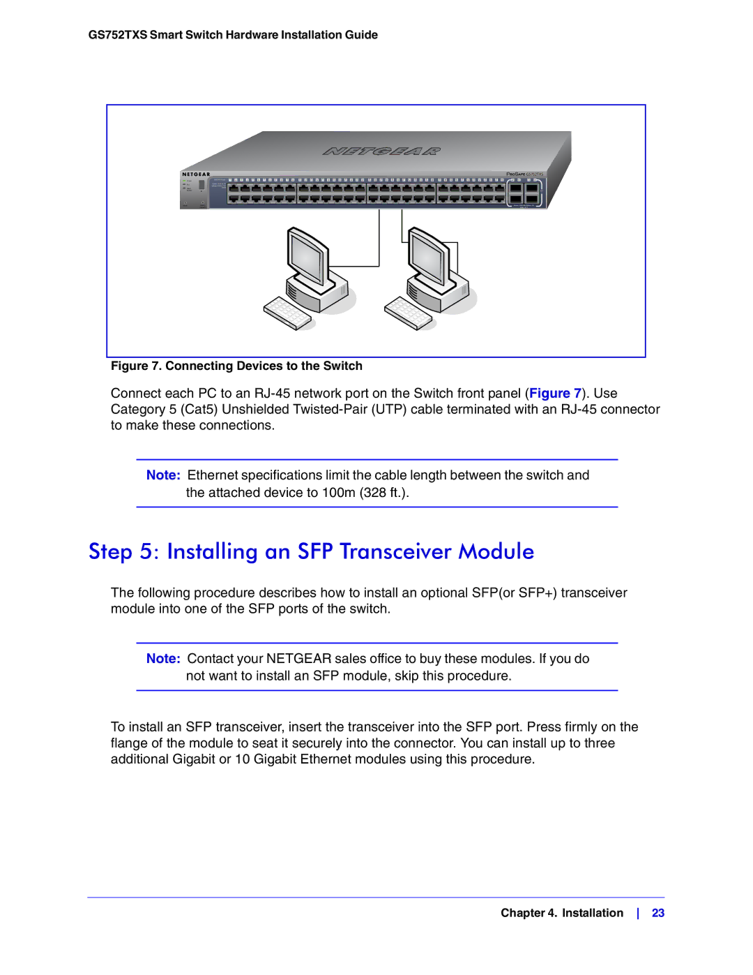 NETGEAR GS752TXS manual Installing an SFP Transceiver Module, Connecting Devices to the Switch 