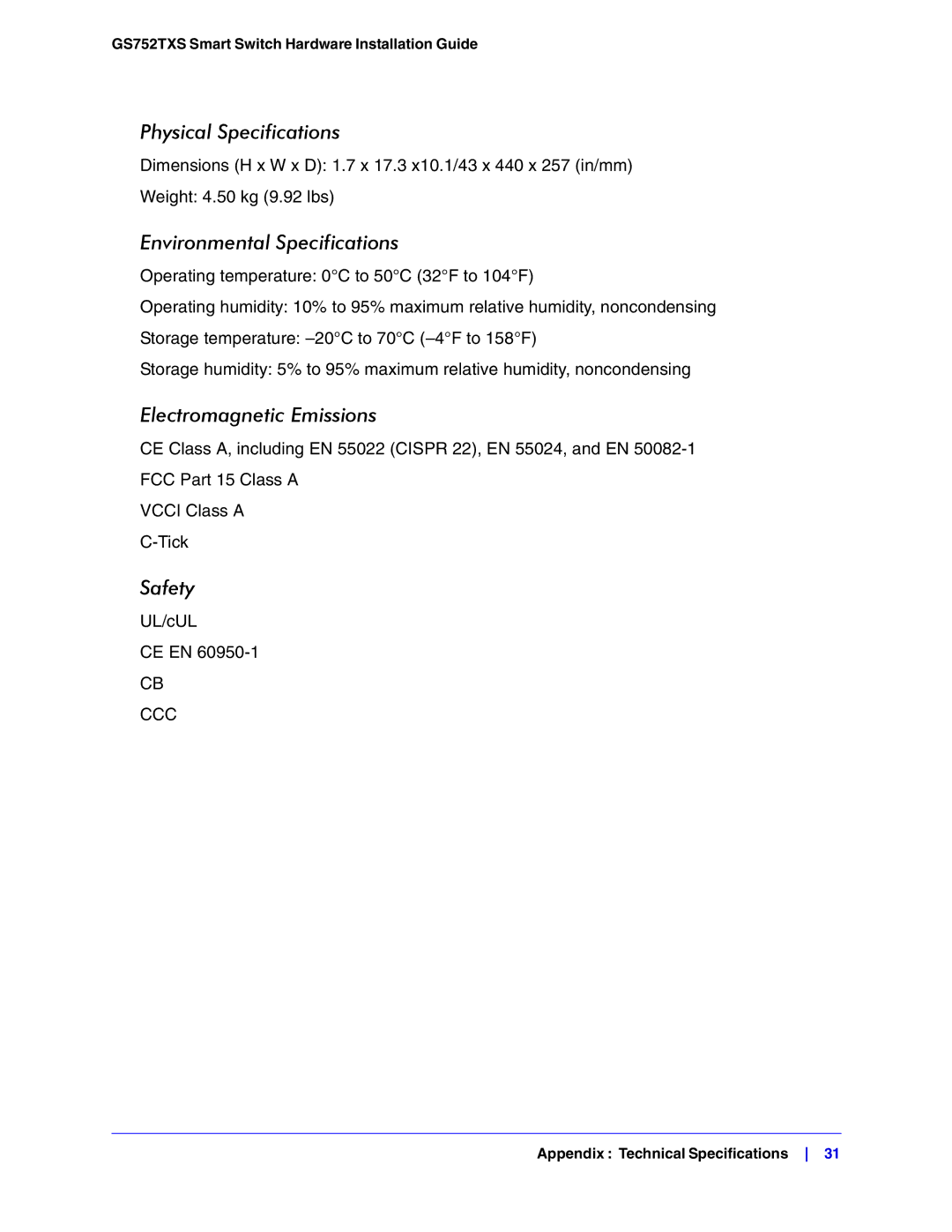 NETGEAR GS752TXS manual Physical Specifications 