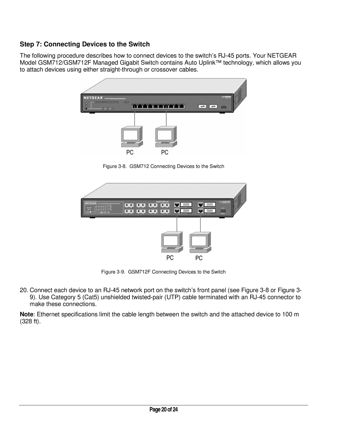 NETGEAR manual GSM712 Connecting Devices to the Switch 