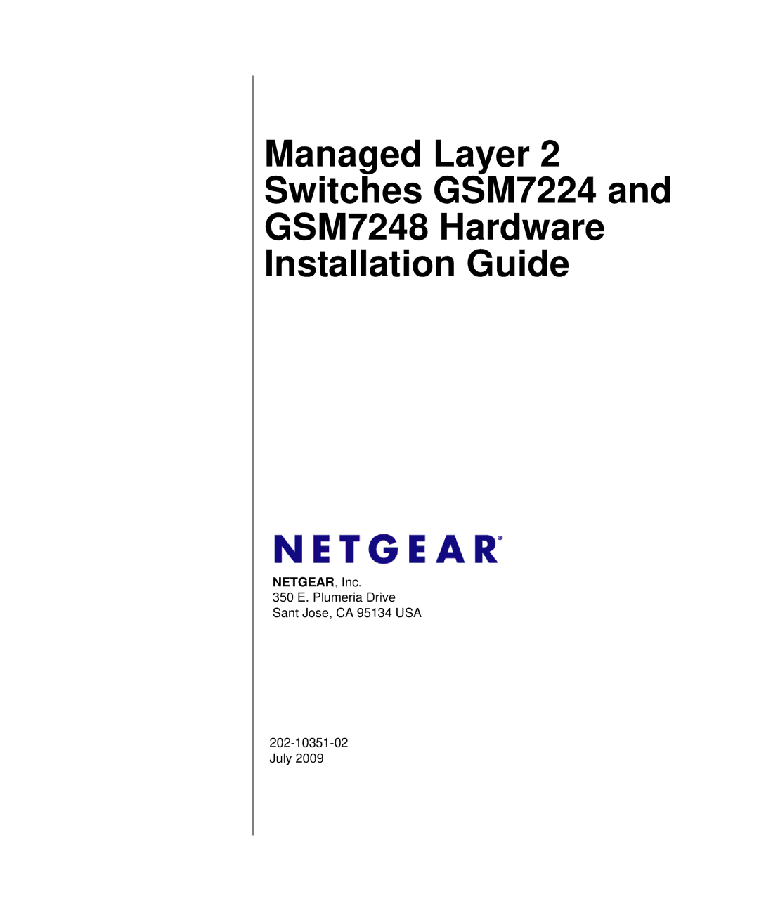 NETGEAR GSM7224, GSM7248 manual NETGEAR, Inc 