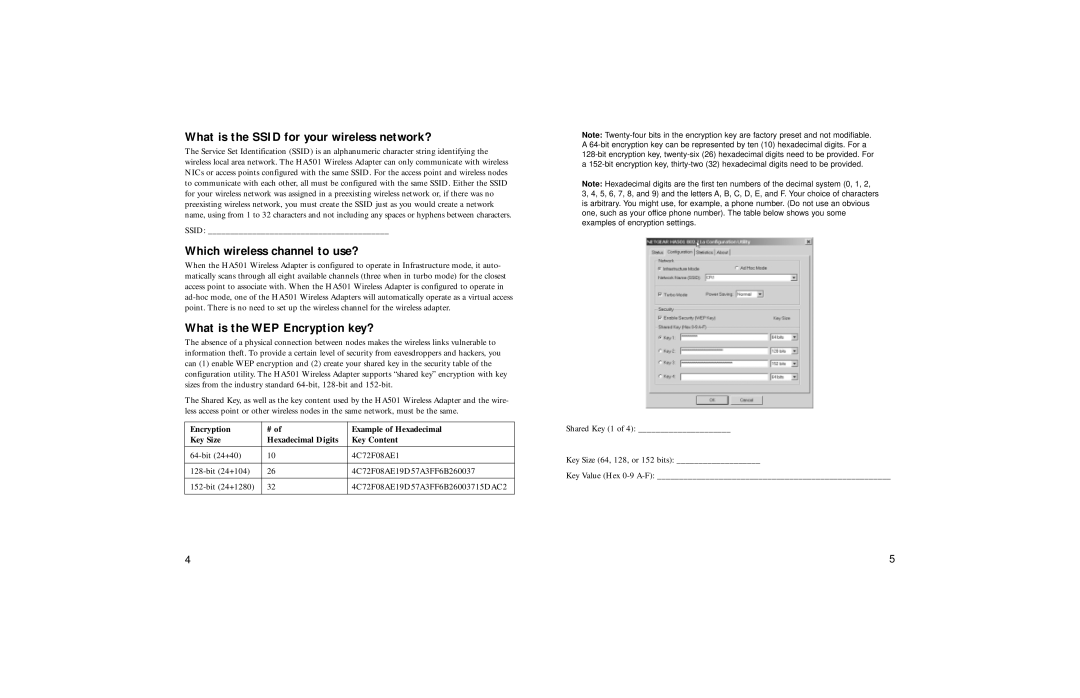 NETGEAR HA501 What is the Ssid for your wireless network?, Which wireless channel to use?, What is the WEP Encryption key? 