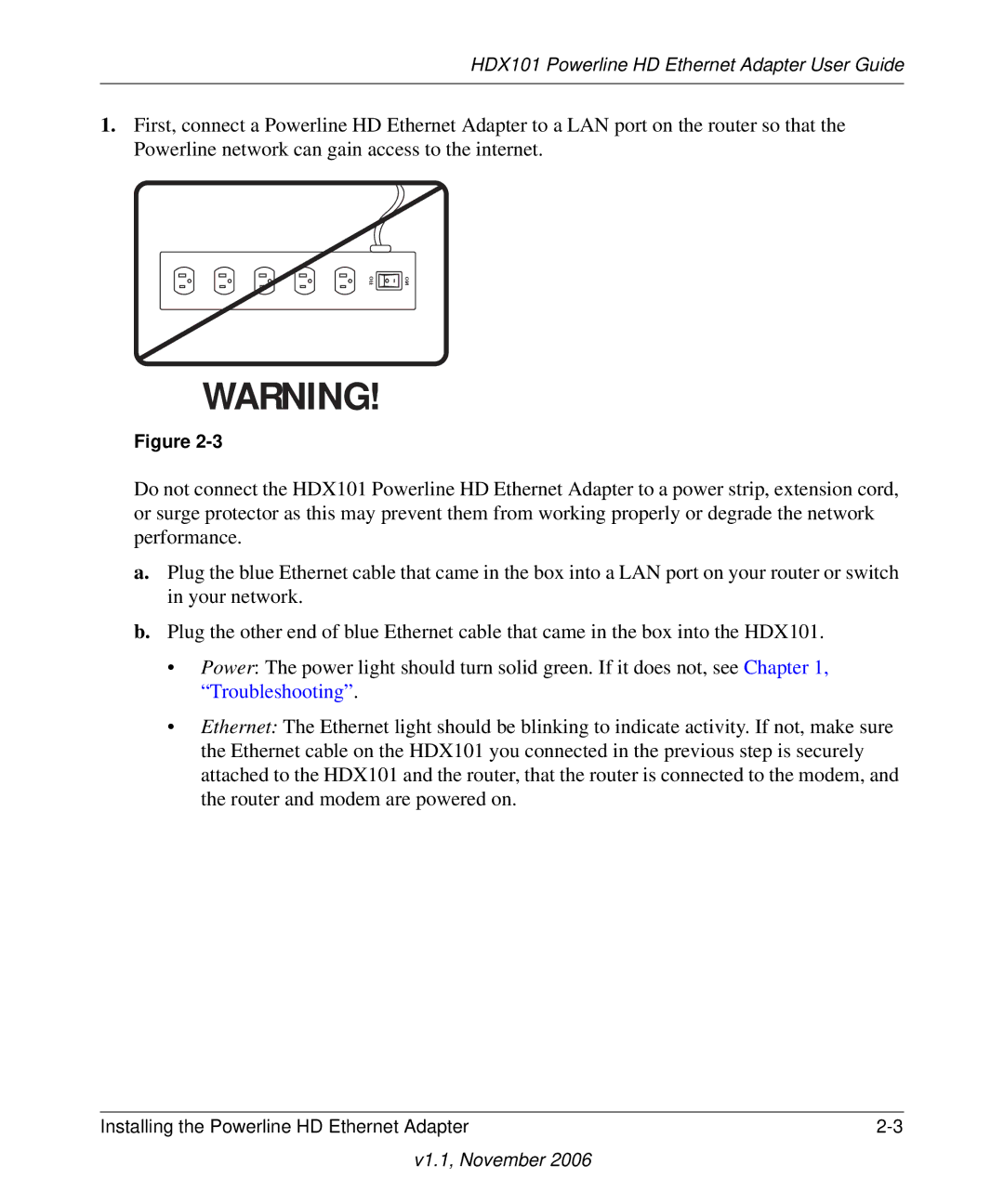 NETGEAR HDX101 manual Off 