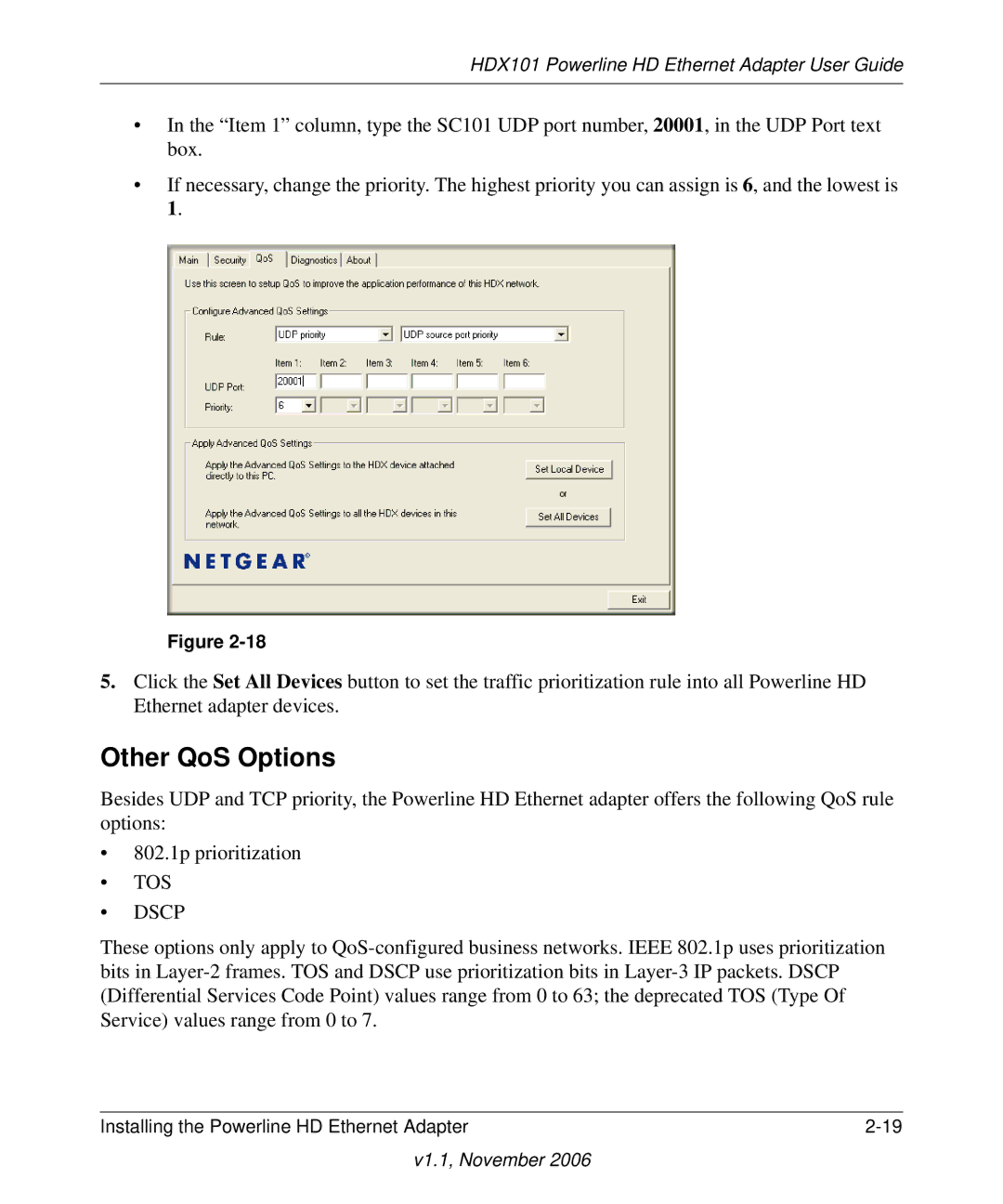 NETGEAR HDX101 manual Other QoS Options, TOS Dscp 