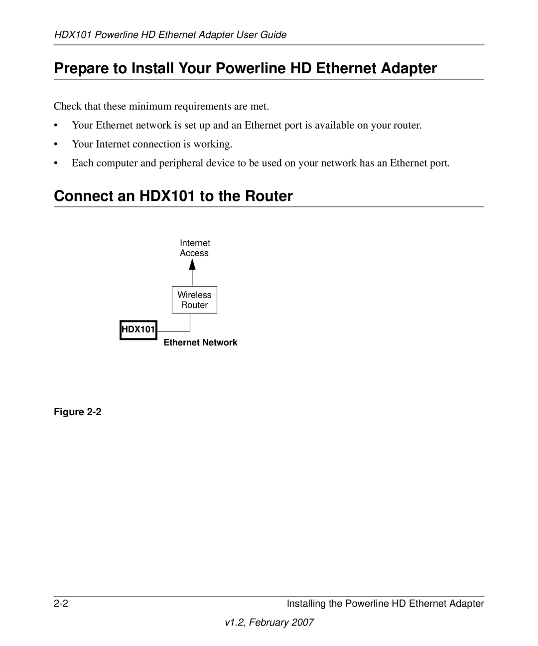 NETGEAR manual Prepare to Install Your Powerline HD Ethernet Adapter, Connect an HDX101 to the Router 