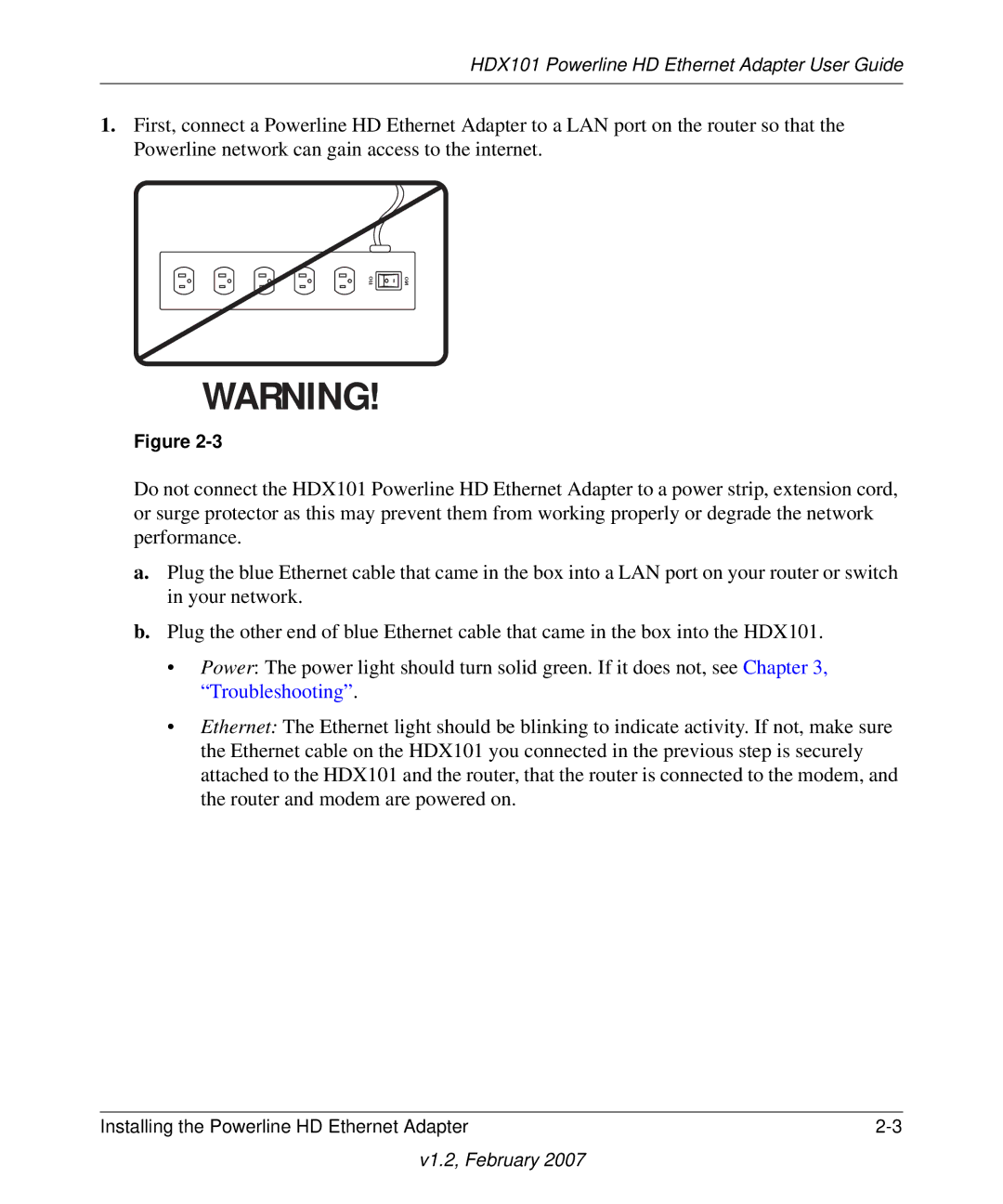 NETGEAR HDX101 manual Off 