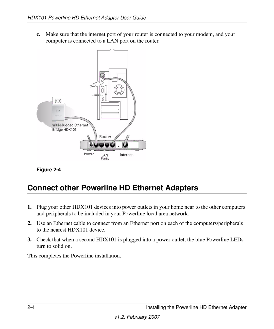 NETGEAR HDX101 manual Connect other Powerline HD Ethernet Adapters 