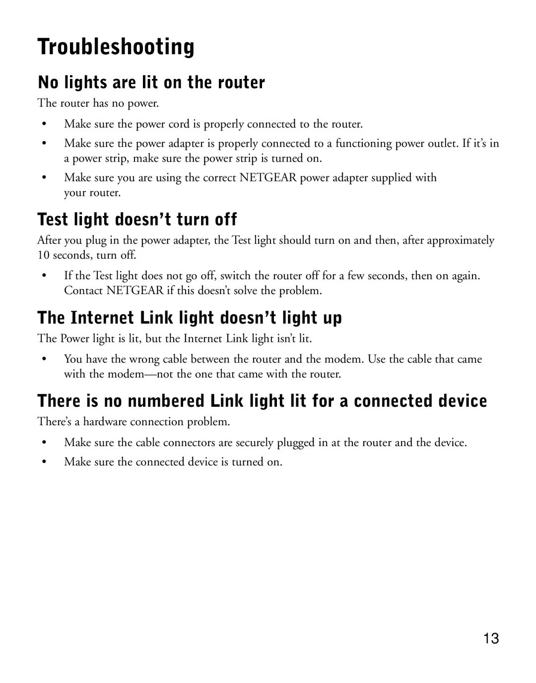 NETGEAR HR314 manual Troubleshooting, No lights are lit on the router, Test light doesn’t turn off 