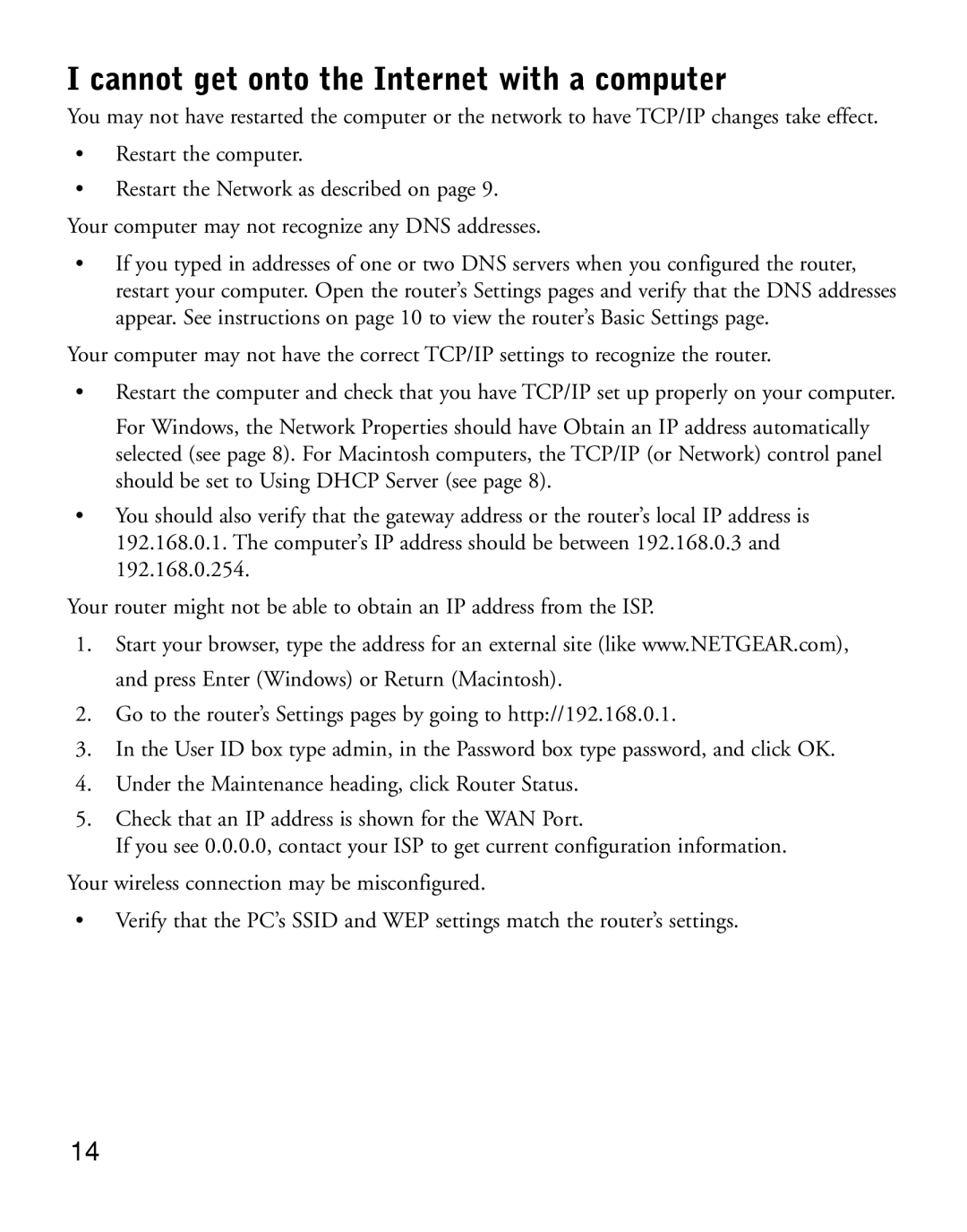 NETGEAR HR314 manual Cannot get onto the Internet with a computer 