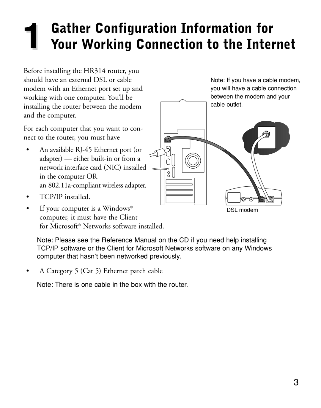 NETGEAR HR314 manual Category 5 Cat 5 Ethernet patch cable 