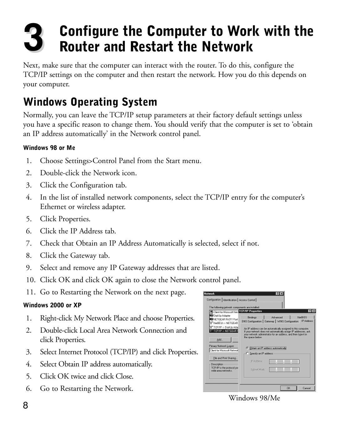 NETGEAR HR314 manual Router and Restart the Network, Windows Operating System 