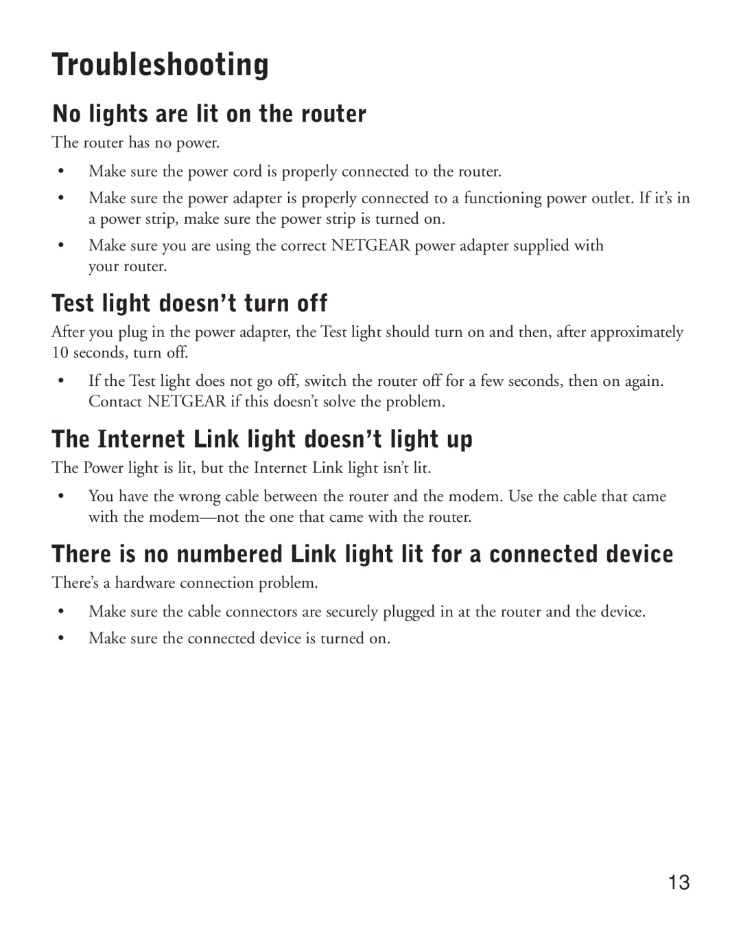 NETGEAR HR314 manual Troubleshooting, No lights are lit on the router, Test light doesn’t turn off 