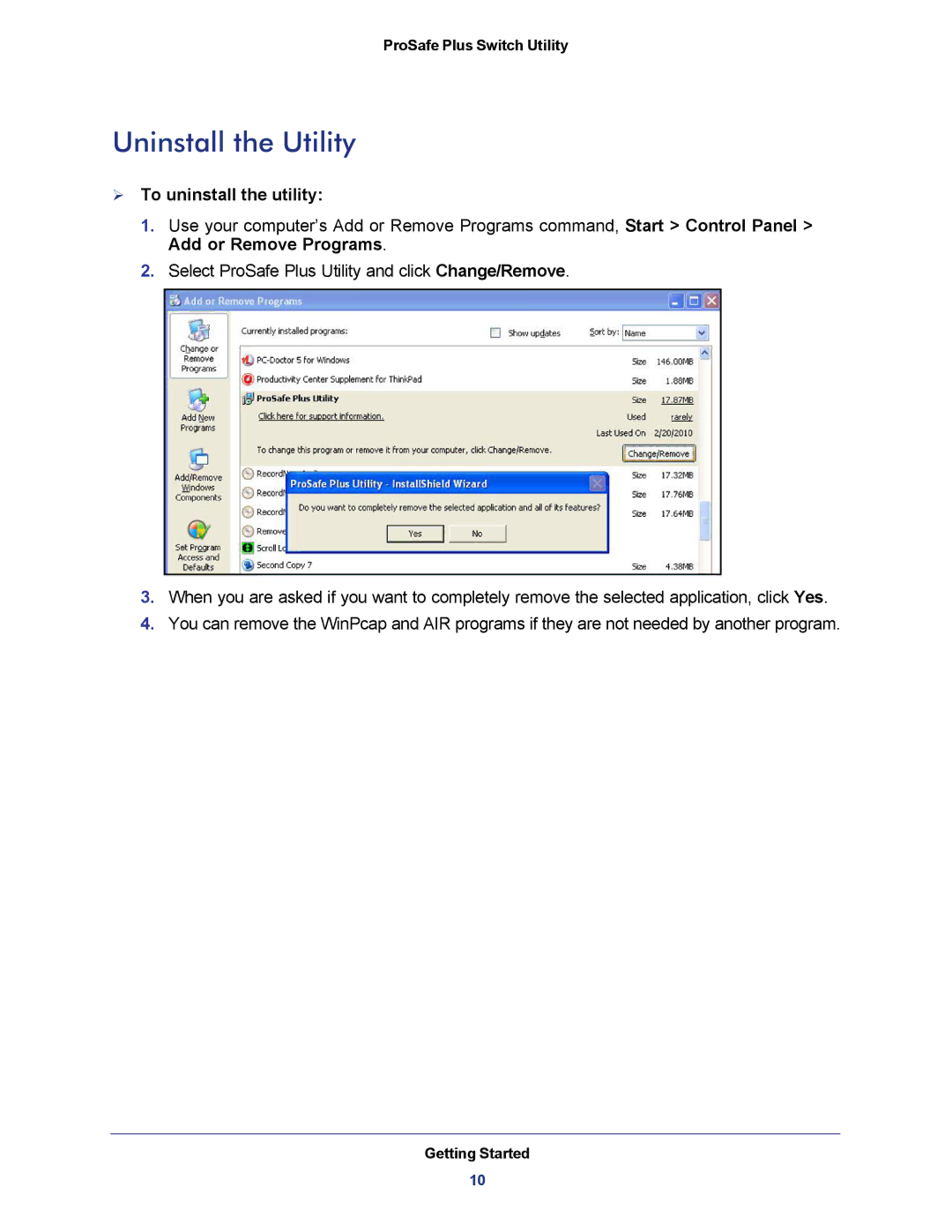 NETGEAR JGS524E-100NAS manual Uninstall the Utility,  To uninstall the utility 