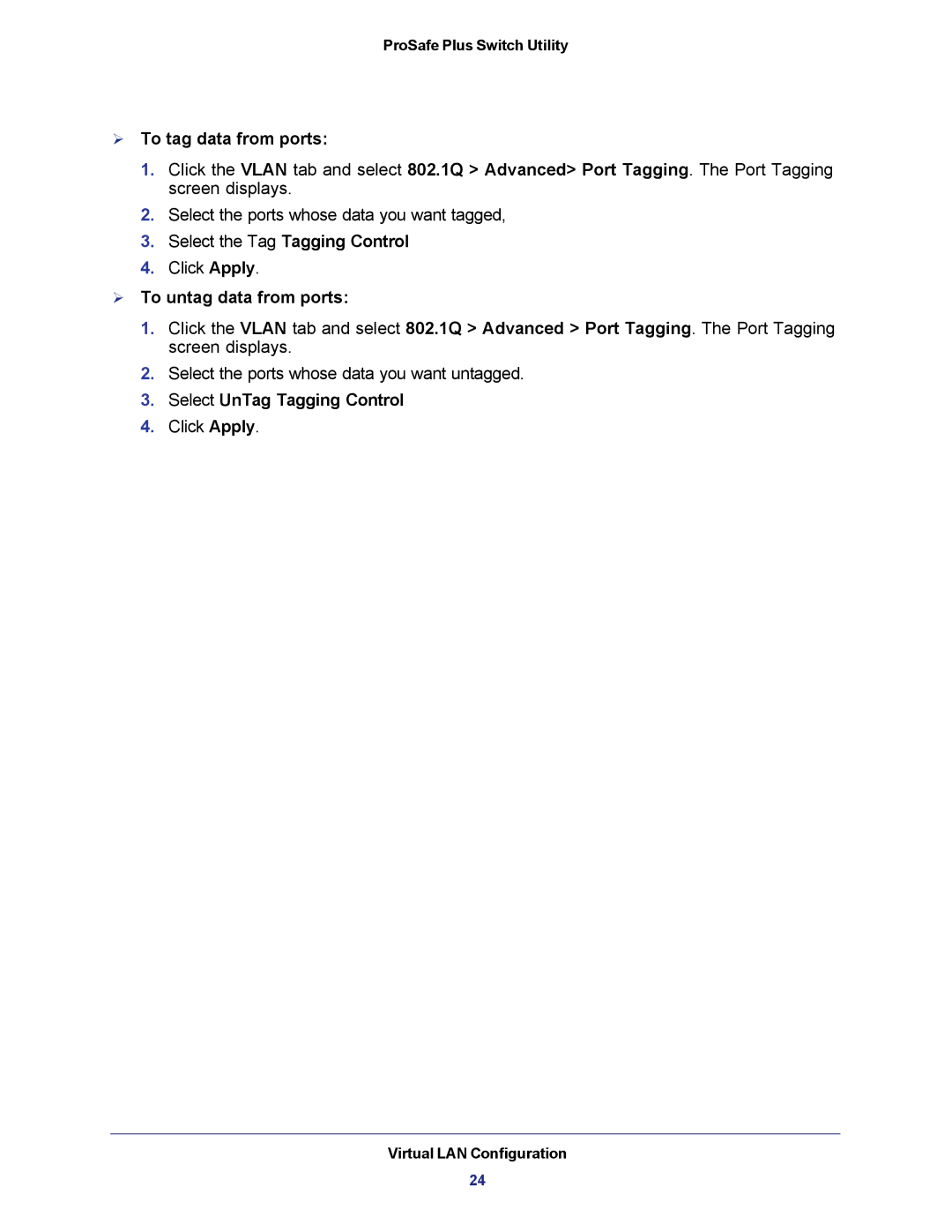 NETGEAR JGS524E-100NAS manual  To tag data from ports,  To untag data from ports, Select UnTag Tagging Control 