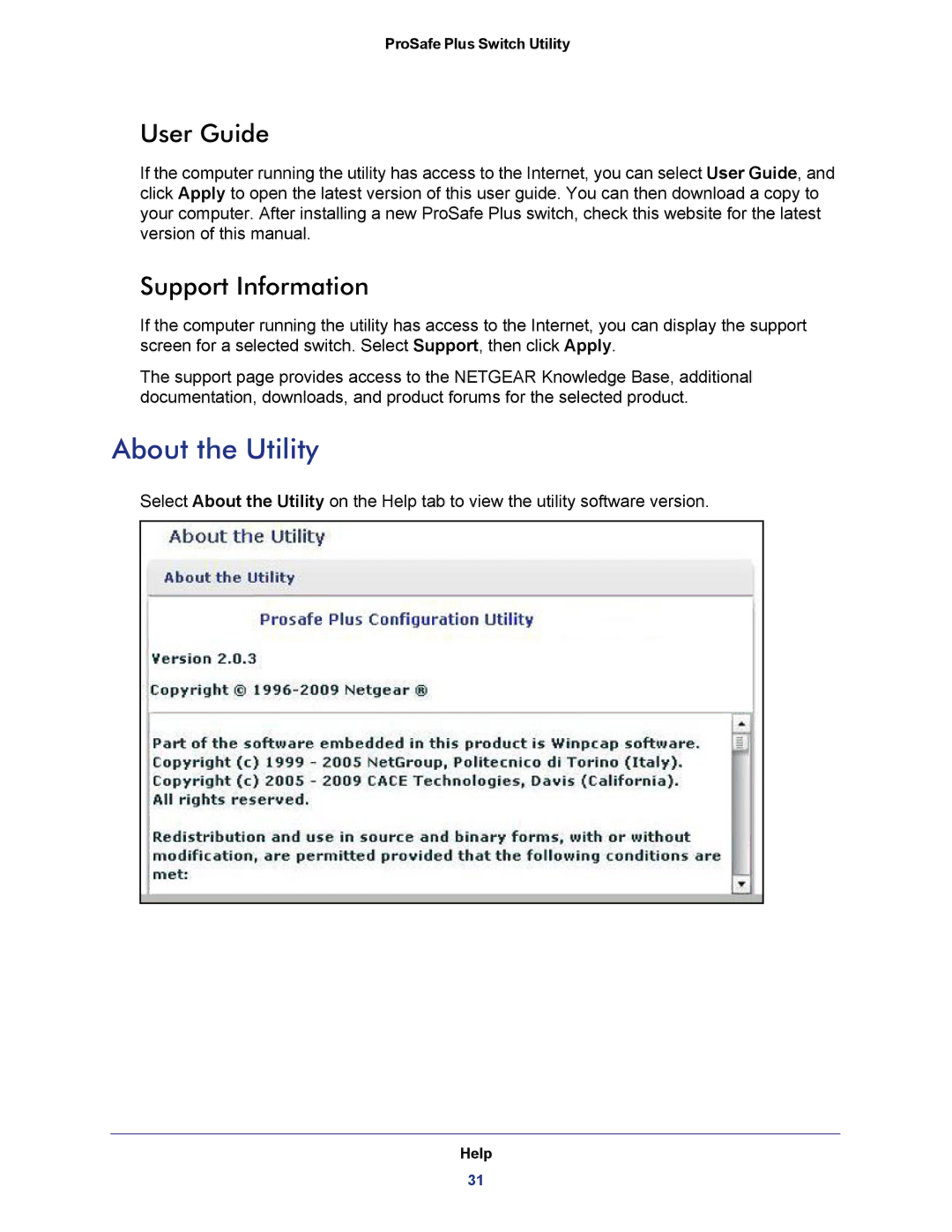 NETGEAR JGS524E-100NAS manual About the Utility, User Guide, Support Information 