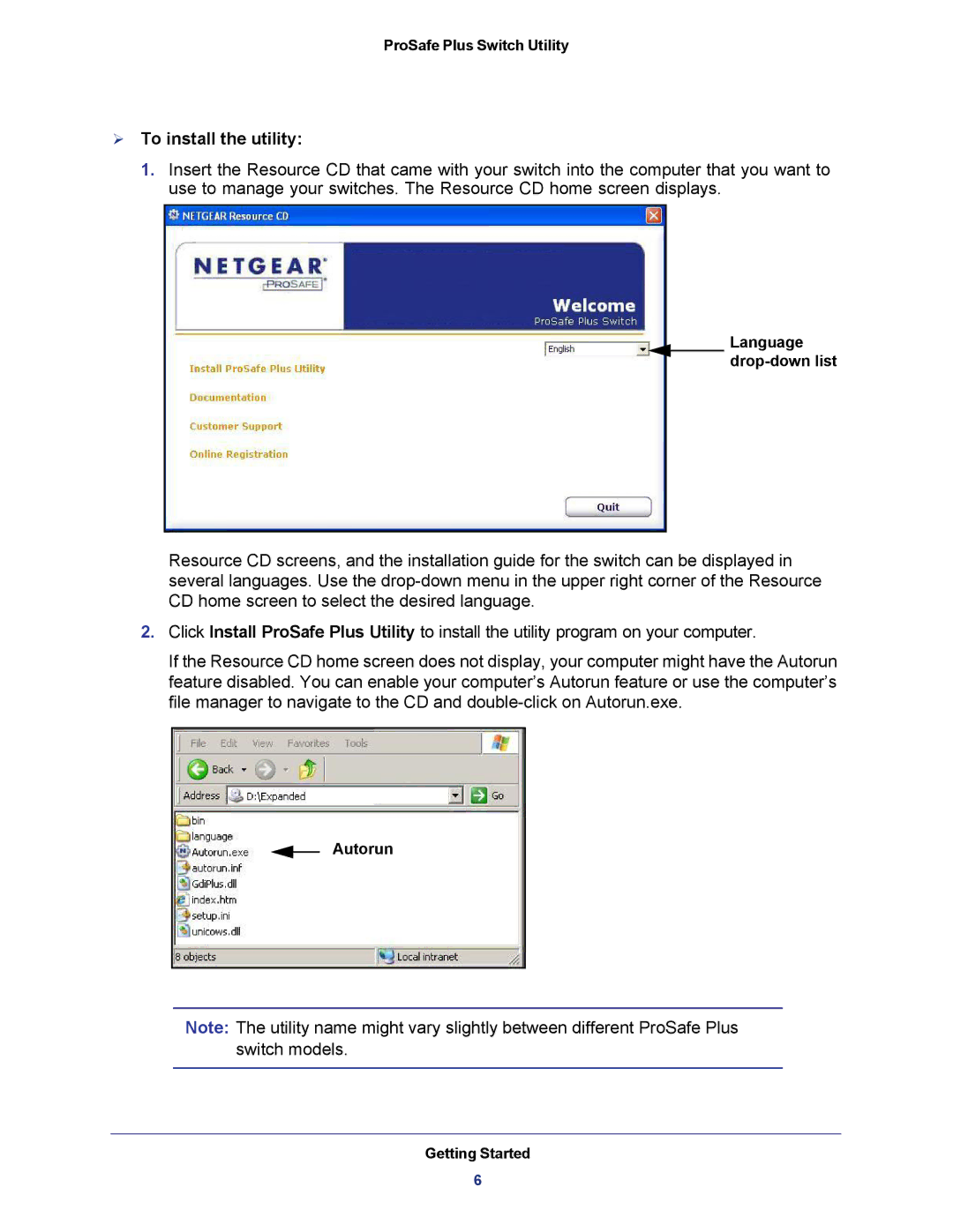 NETGEAR JGS524E-100NAS manual  To install the utility 