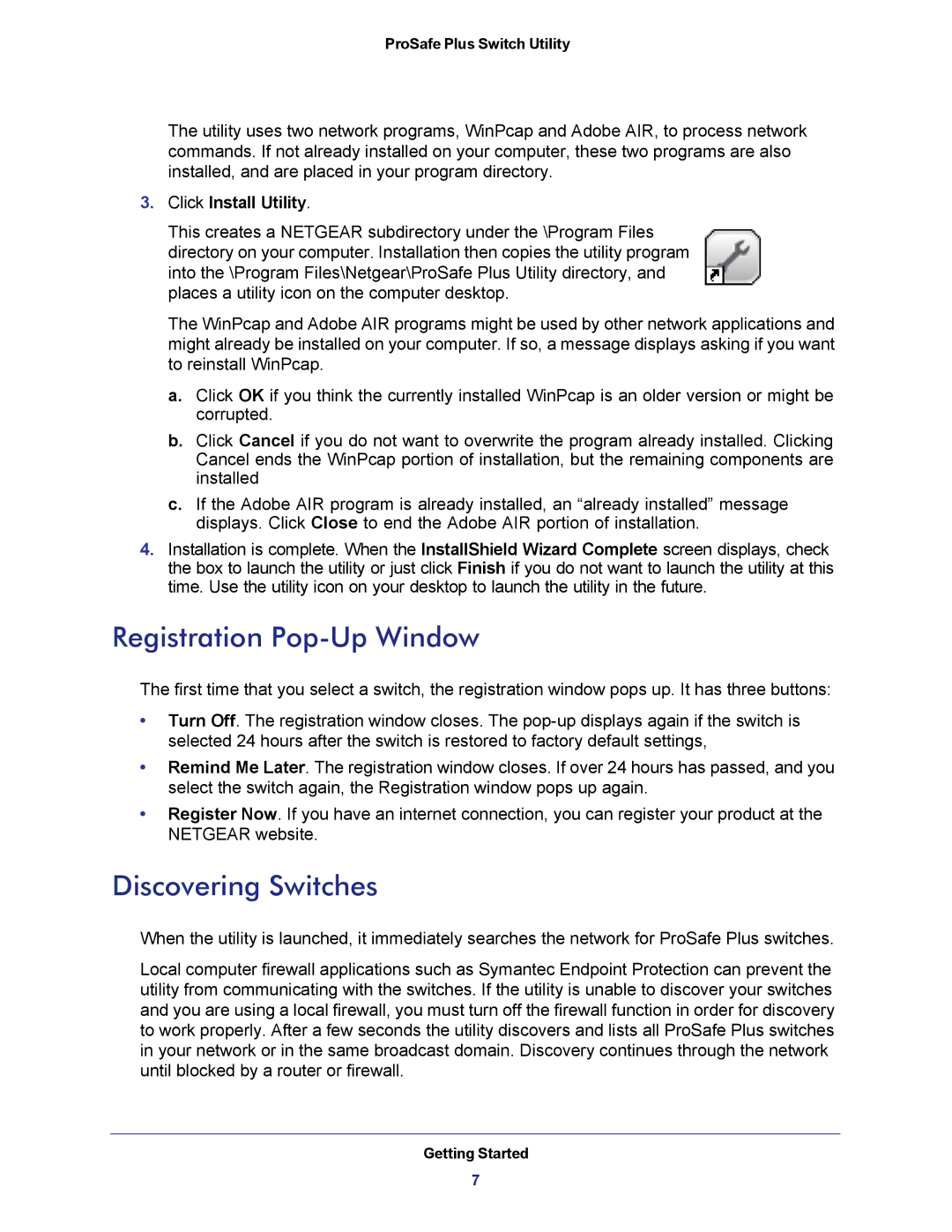 NETGEAR JGS524E-100NAS manual Registration Pop-Up Window, Discovering Switches, Click Install Utility 