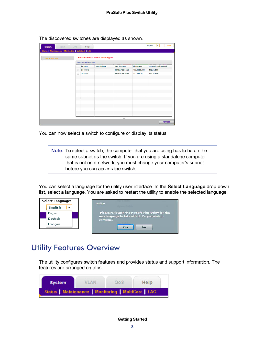 NETGEAR JGS524E-100NAS manual Utility Features Overview 