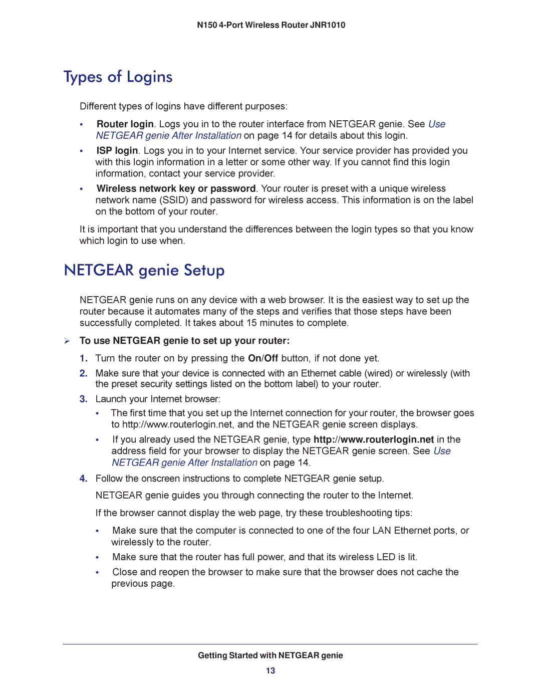 NETGEAR JNR1010 manual Types of Logins, Netgear genie Setup,  To use Netgear genie to set up your router 