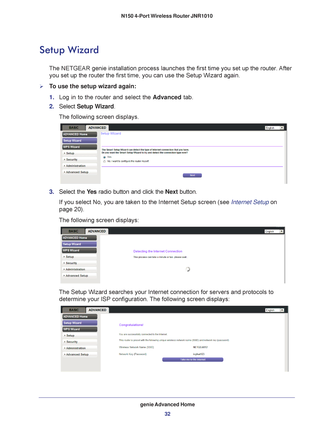 NETGEAR JNR1010 manual  To use the setup wizard again, Select Setup Wizard 