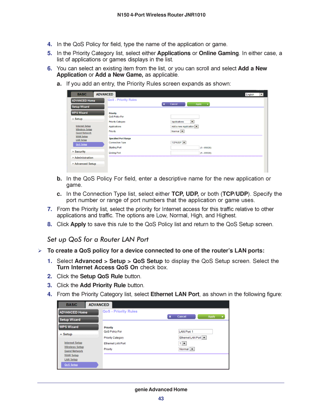 NETGEAR JNR1010 manual Set up QoS for a Router LAN Port, Click the Add Priority Rule button 