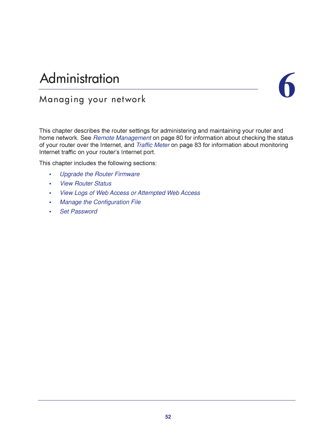 NETGEAR JNR1010 manual Administration, Managing your network 