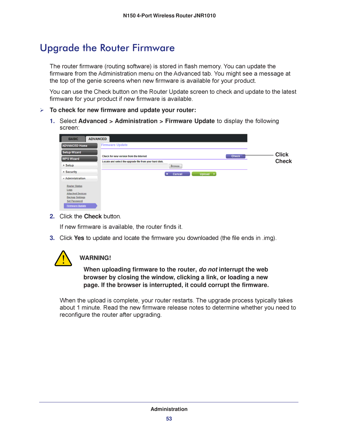 NETGEAR JNR1010 manual Upgrade the Router Firmware,  To check for new firmware and update your router 