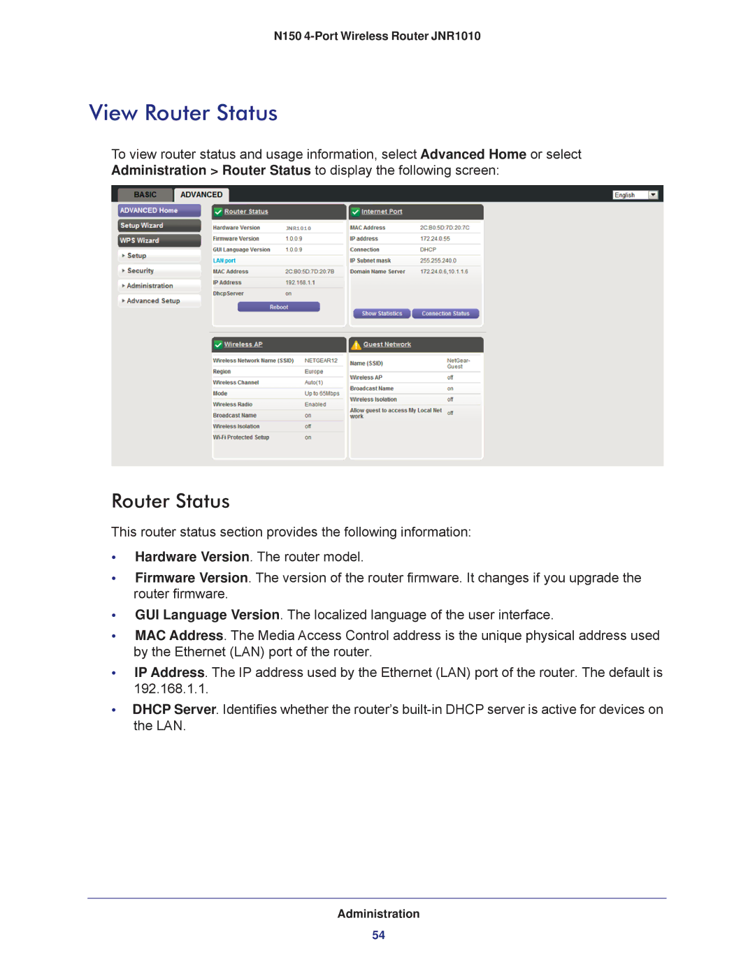 NETGEAR JNR1010 manual View Router Status 