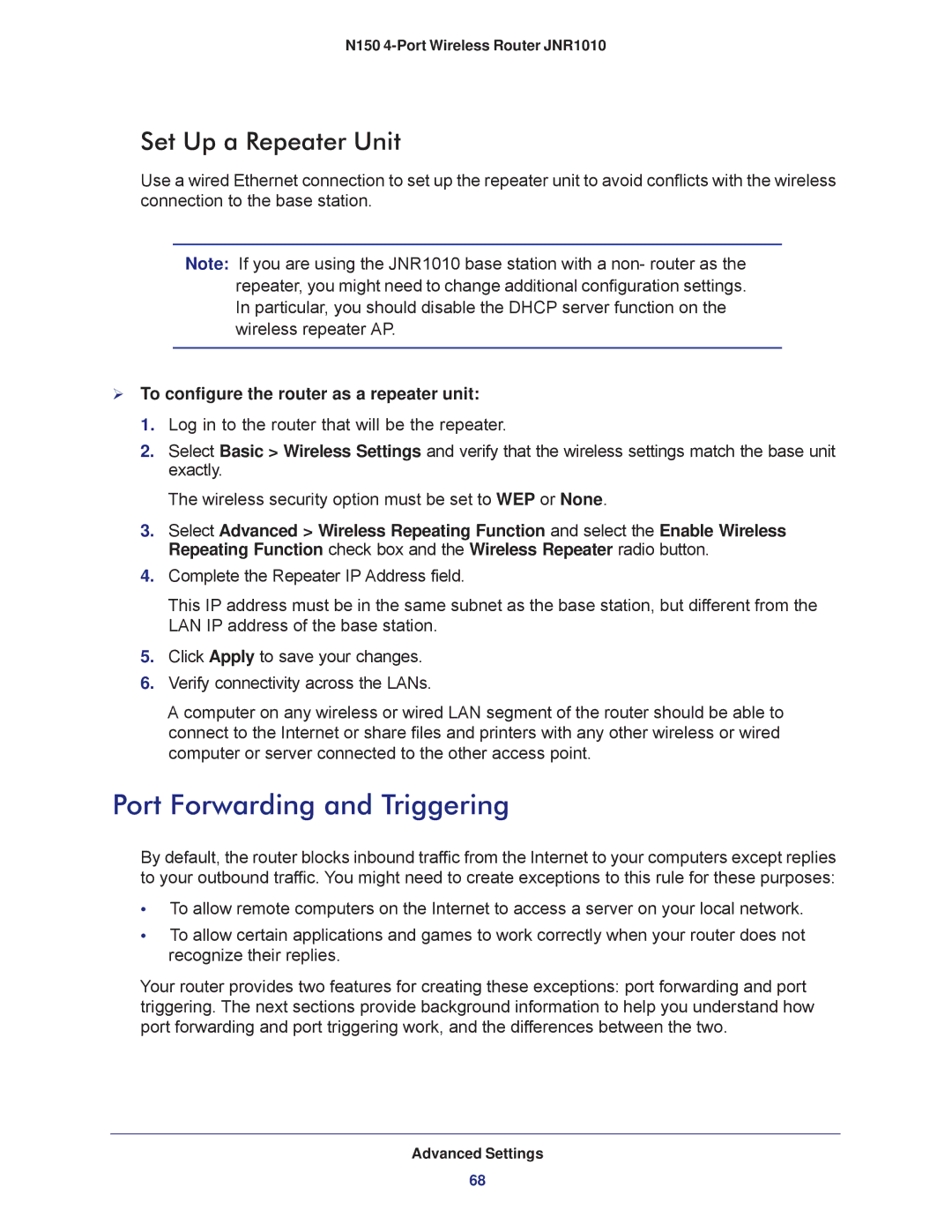 NETGEAR JNR1010 manual Port Forwarding and Triggering, Set Up a Repeater Unit,  To configure the router as a repeater unit 