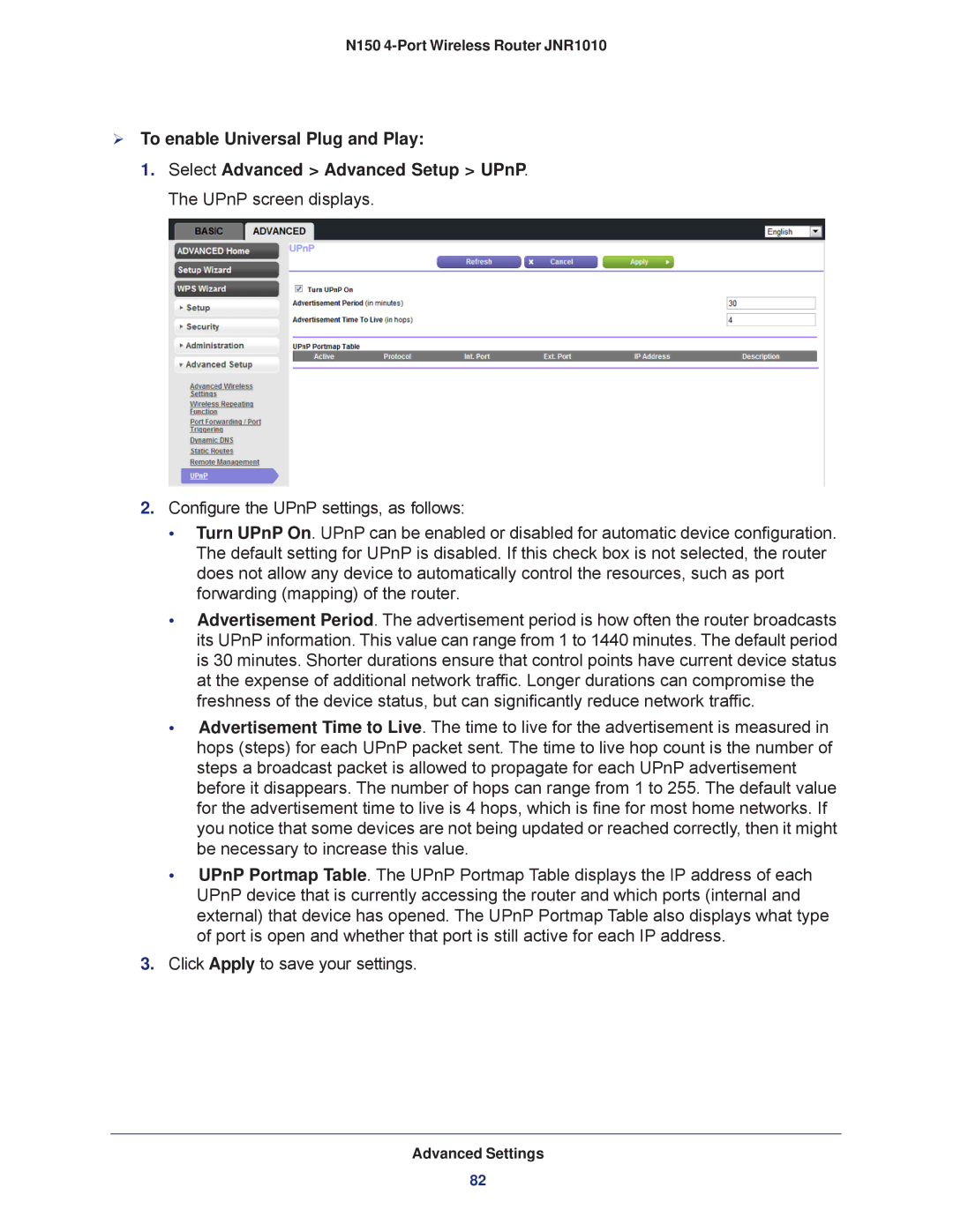 NETGEAR JNR1010 manual  To enable Universal Plug and Play 