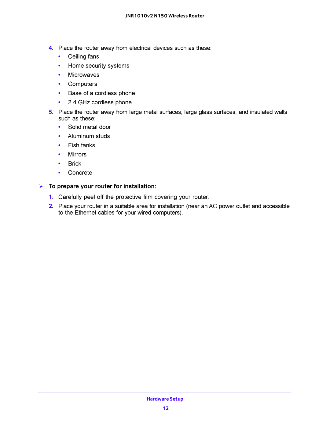 NETGEAR JNR1010V2 user manual  To prepare your router for installation 