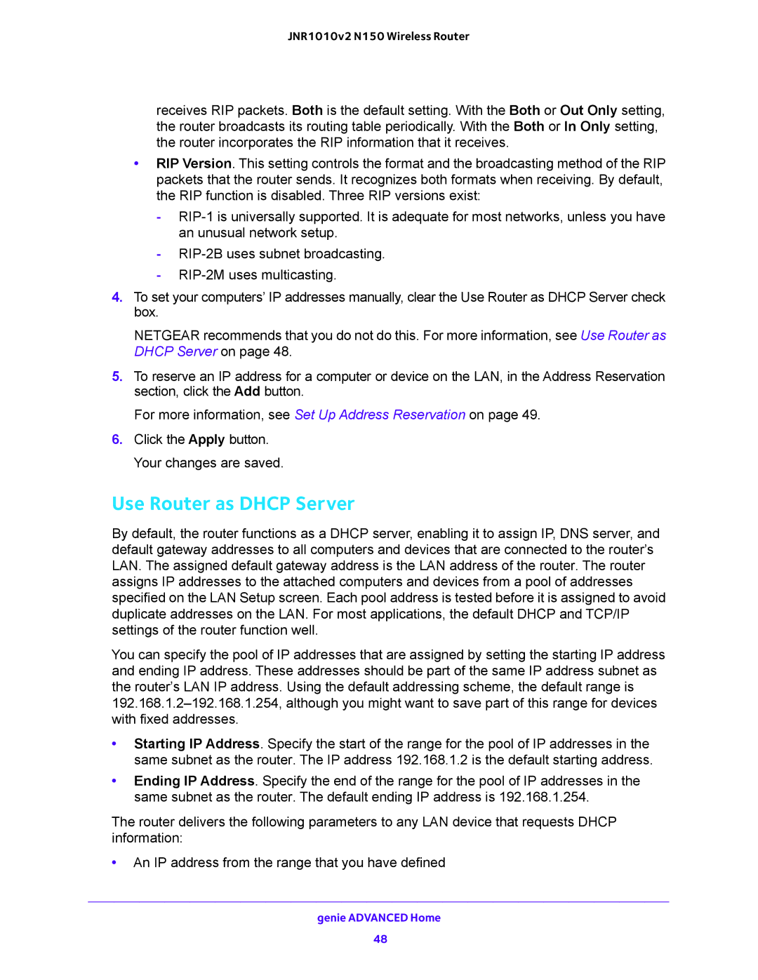 NETGEAR JNR1010V2 user manual Use Router as Dhcp Server 