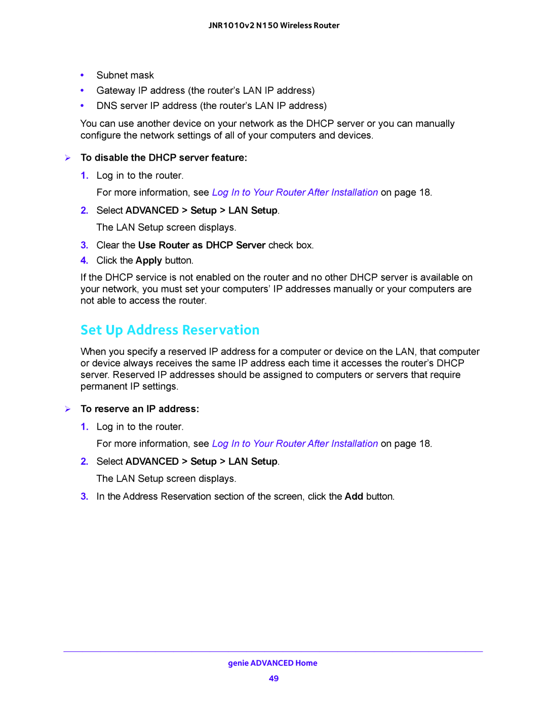 NETGEAR JNR1010V2 user manual Set Up Address Reservation,  To disable the Dhcp server feature,  To reserve an IP address 