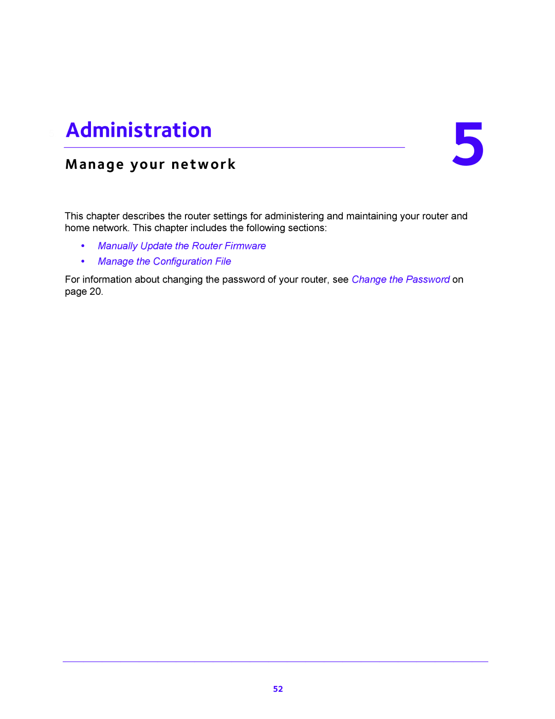 NETGEAR JNR1010V2 user manual Administration, Manage your network 