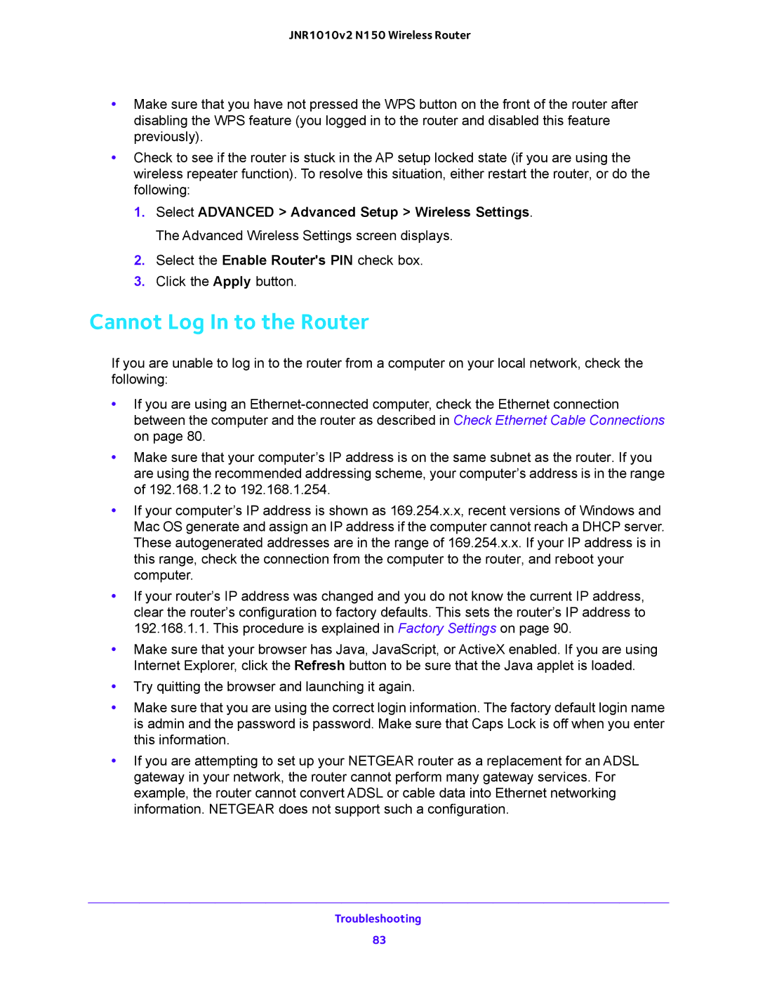 NETGEAR JNR1010V2 user manual Cannot Log In to the Router 