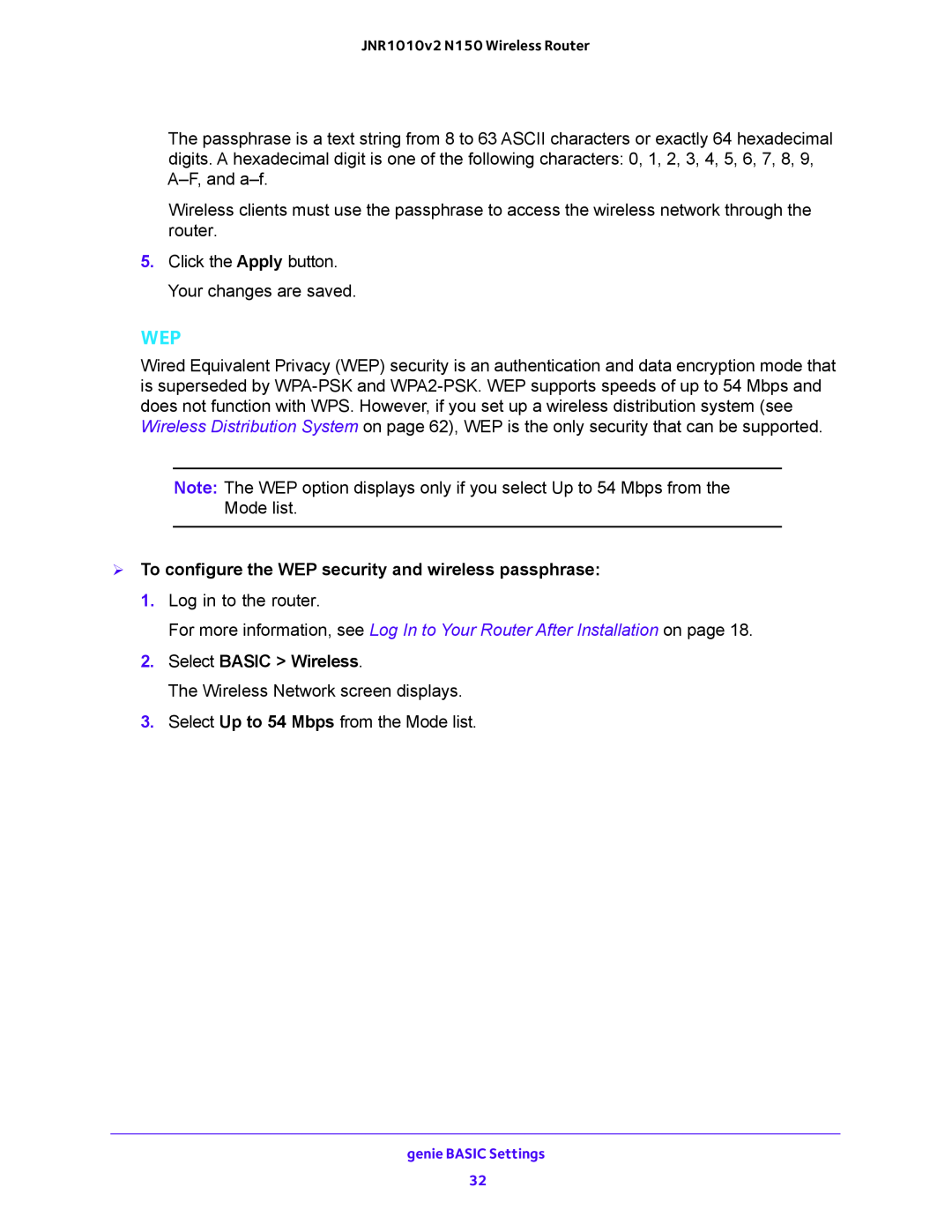 NETGEAR JNR1010V2 user manual  To configure the WEP security and wireless passphrase, Select BASIC Wireless 