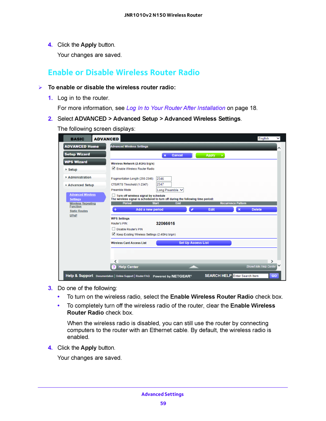 NETGEAR JNR1010V2 user manual Enable or Disable Wireless Router Radio,  To enable or disable the wireless router radio 