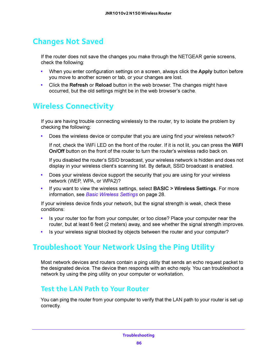 NETGEAR JNR1010V2 user manual Changes Not Saved, Wireless Connectivity, Troubleshoot Your Network Using the Ping Utility 
