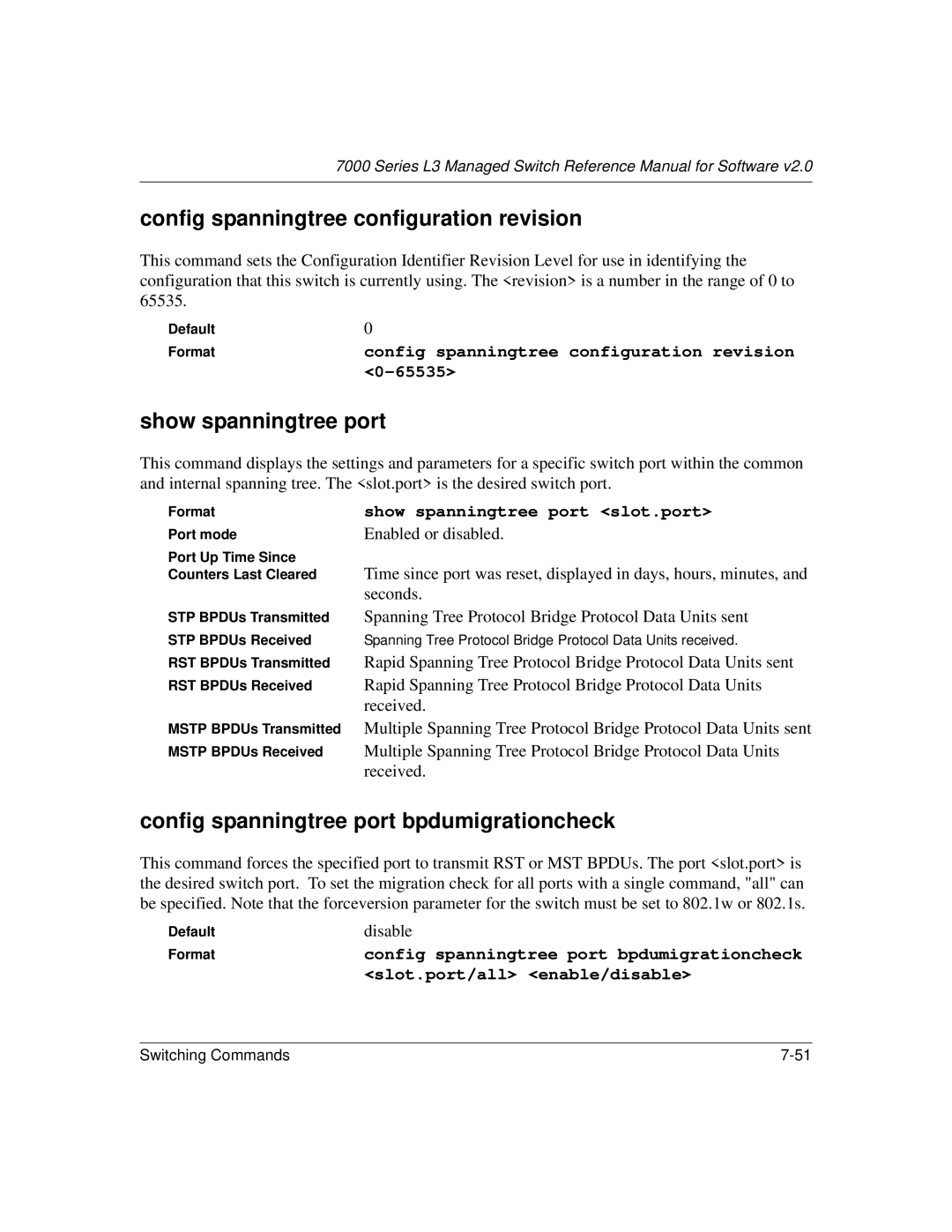 NETGEAR L3 Config spanningtree configuration revision, Show spanningtree port, Config spanningtree port bpdumigrationcheck 