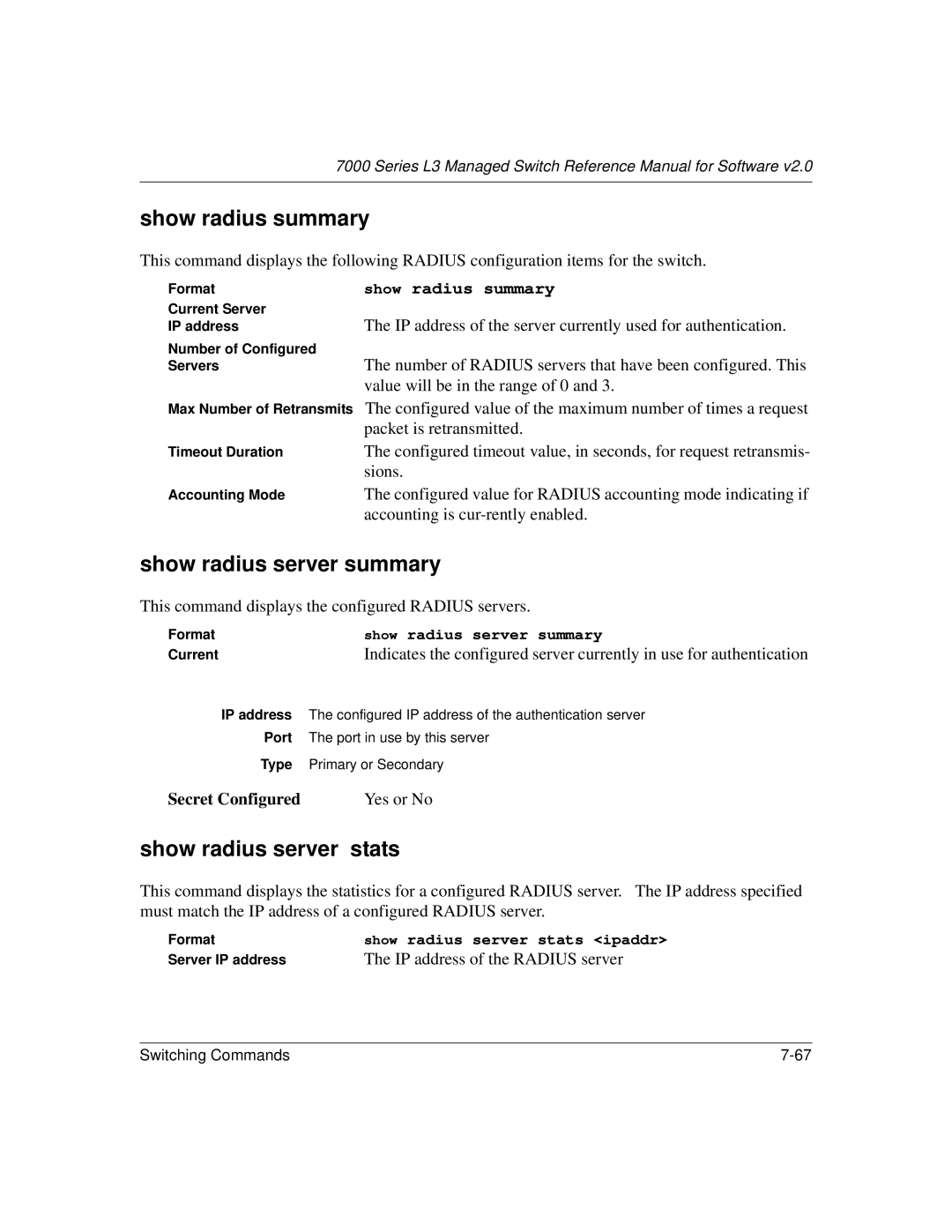 NETGEAR L3 manual Show radius summary, Show radius server summary, Show radius server stats, Secret Configured 