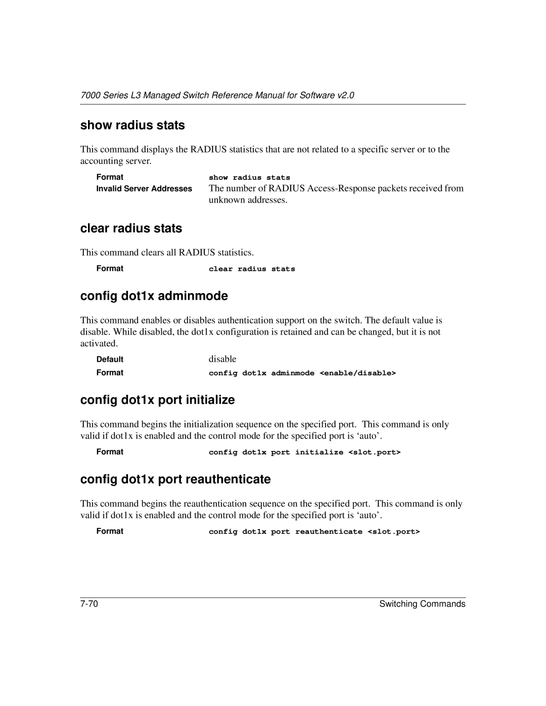 NETGEAR L3 manual Show radius stats, Clear radius stats, Config dot1x adminmode, Config dot1x port initialize 