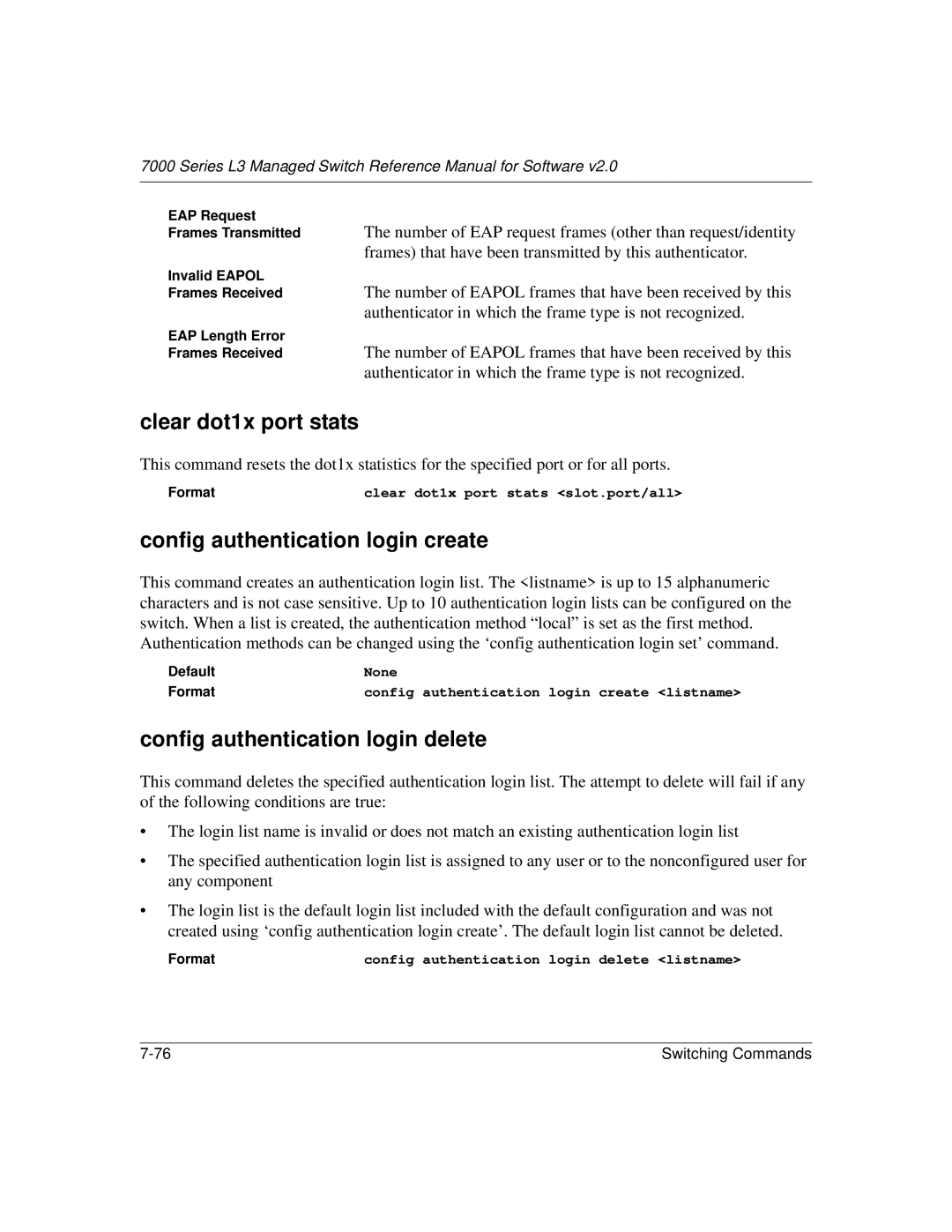 NETGEAR L3 manual Clear dot1x port stats, Config authentication login create, Config authentication login delete 