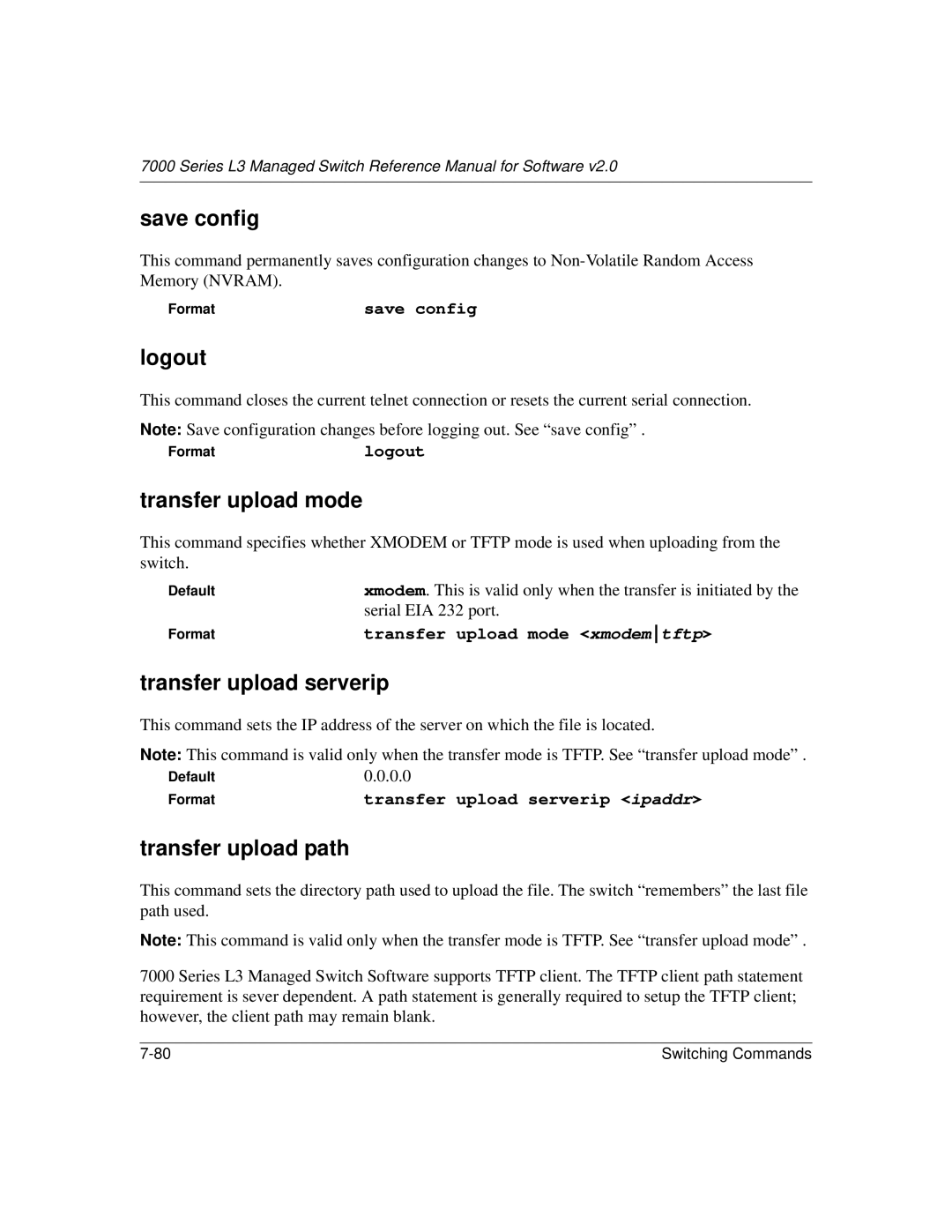 NETGEAR L3 manual Save config, Logout, Transfer upload mode, Transfer upload serverip, Transfer upload path 