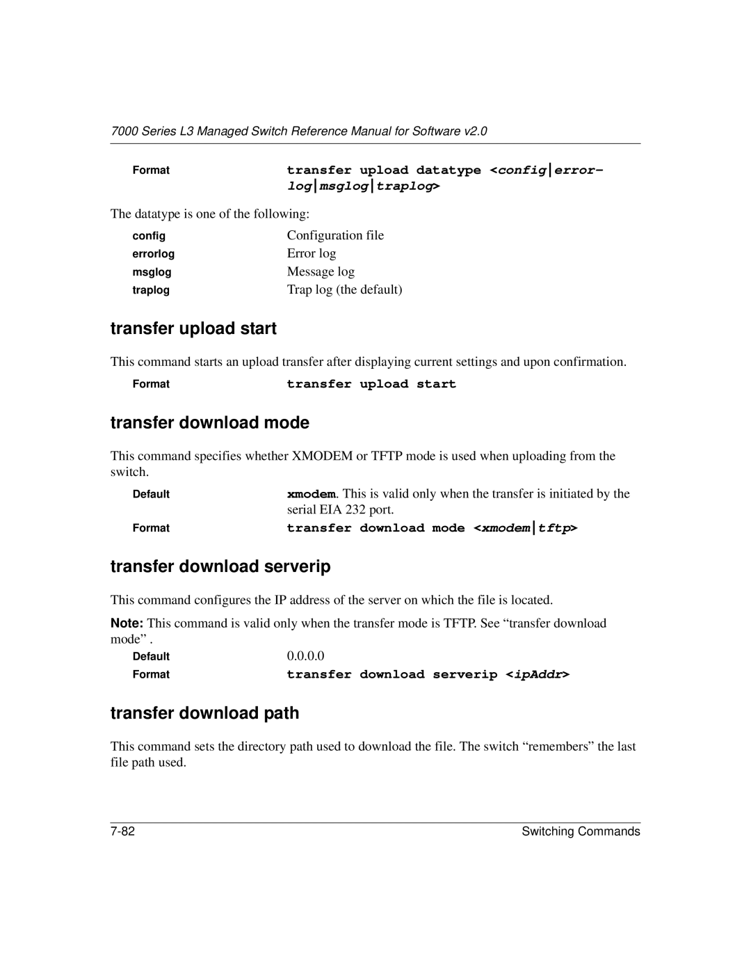 NETGEAR L3 manual Transfer upload start, Transfer download mode, Transfer download serverip, Transfer download path 