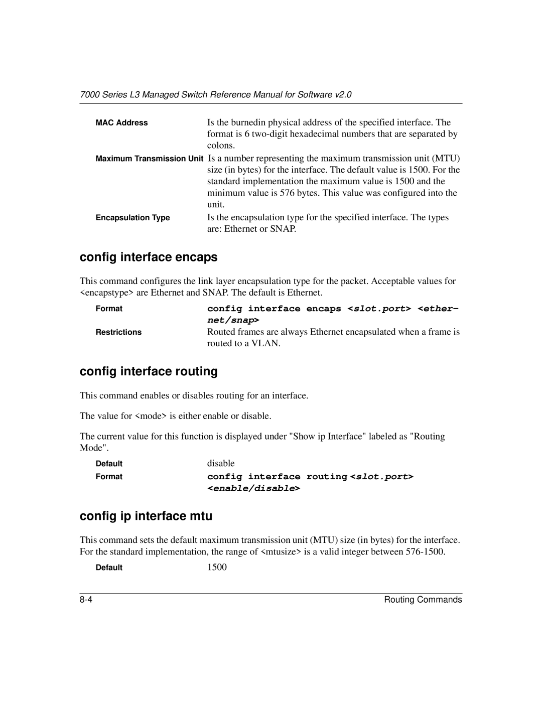 NETGEAR L3 manual Config interface encaps, Config interface routing, Config ip interface mtu, Are Ethernet or Snap 