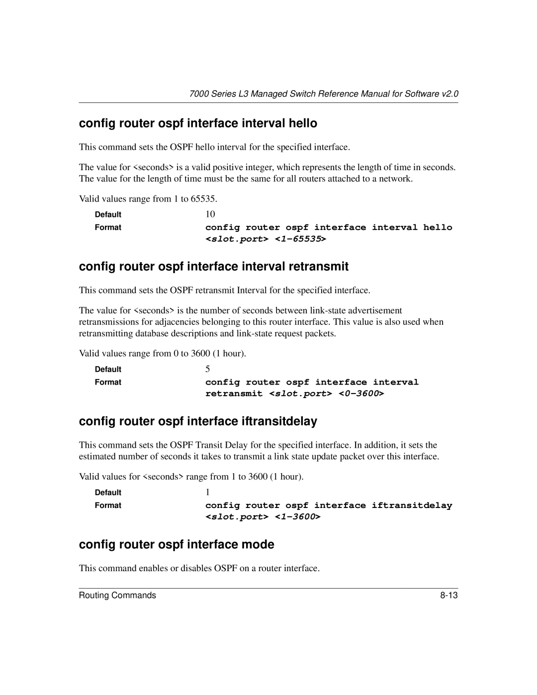 NETGEAR L3 manual Config router ospf interface interval hello, Config router ospf interface interval retransmit 