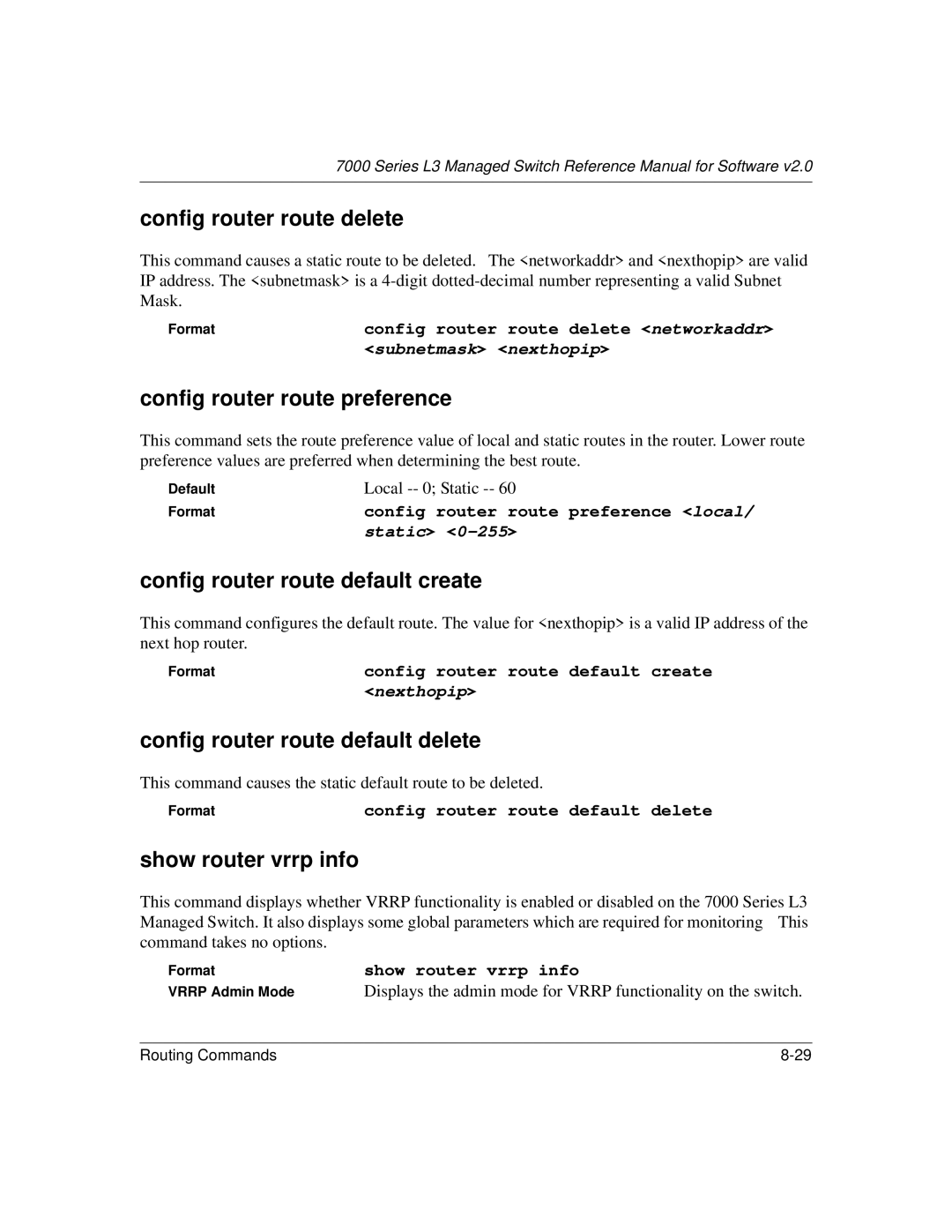 NETGEAR L3 manual Config router route delete, Config router route preference, Config router route default create 