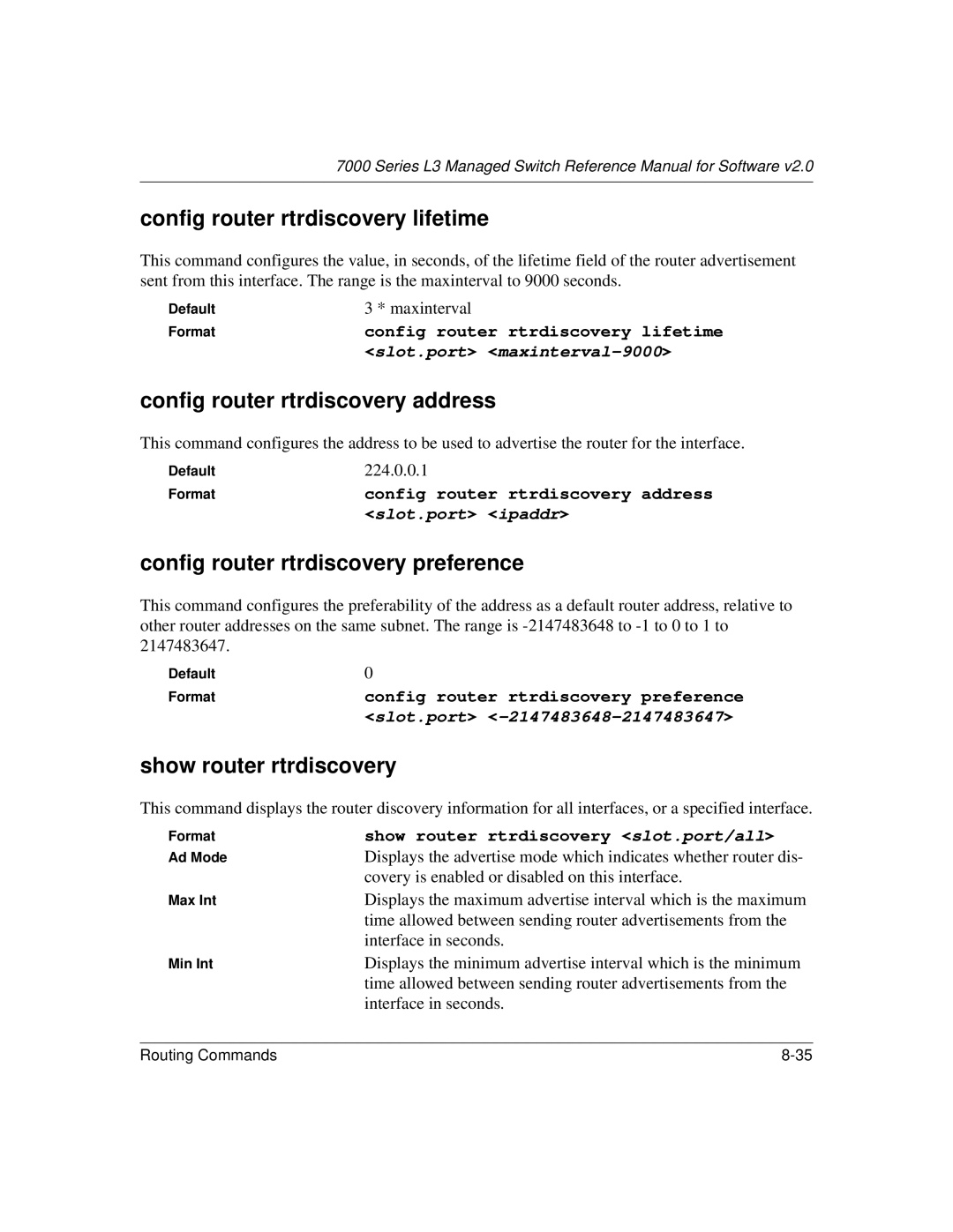 NETGEAR L3 Config router rtrdiscovery lifetime, Config router rtrdiscovery address, Config router rtrdiscovery preference 