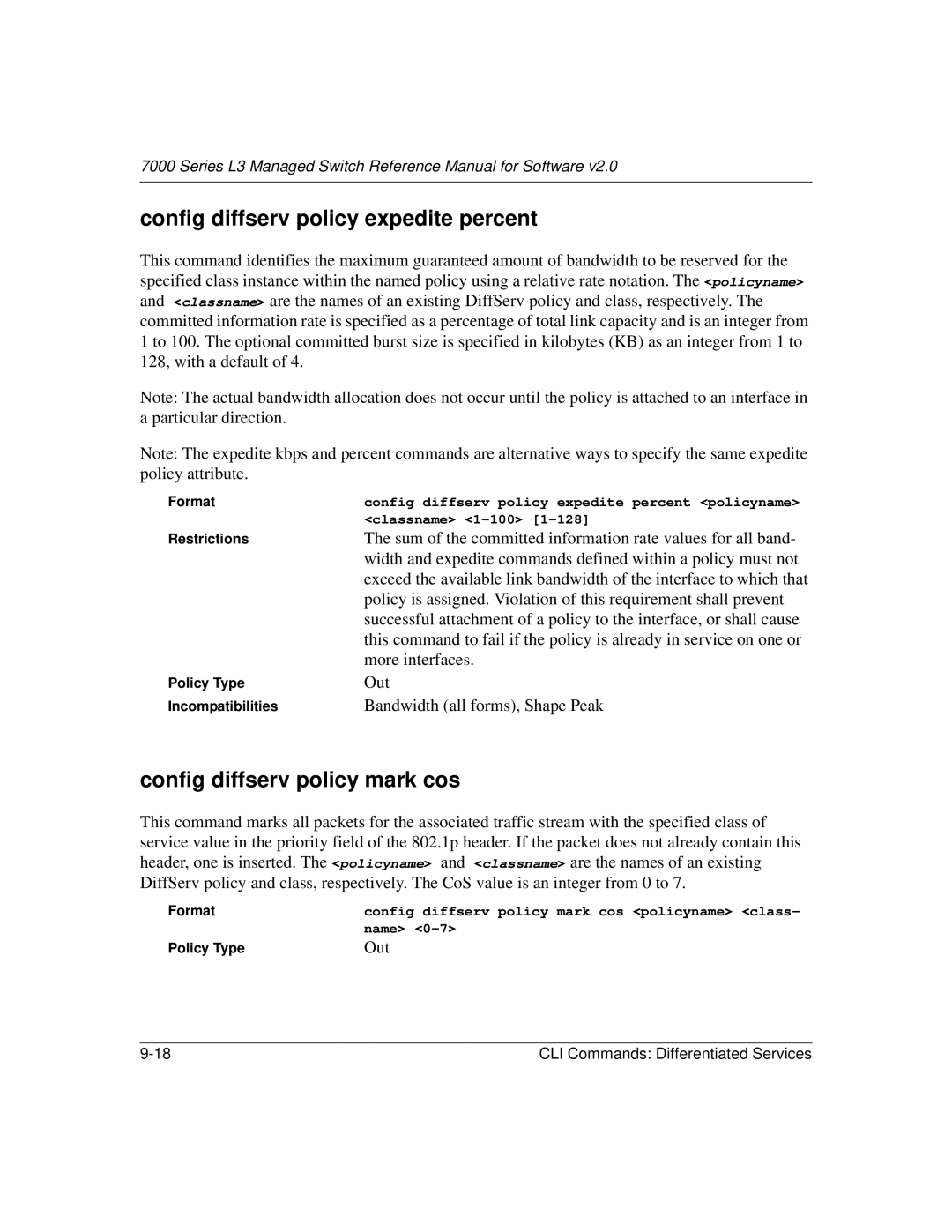 NETGEAR L3 manual Config diffserv policy expedite percent, Config diffserv policy mark cos, Out 