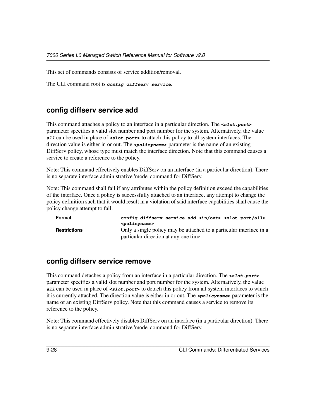 NETGEAR L3 manual Config diffserv service add, Config diffserv service remove, Particular direction at any one time 