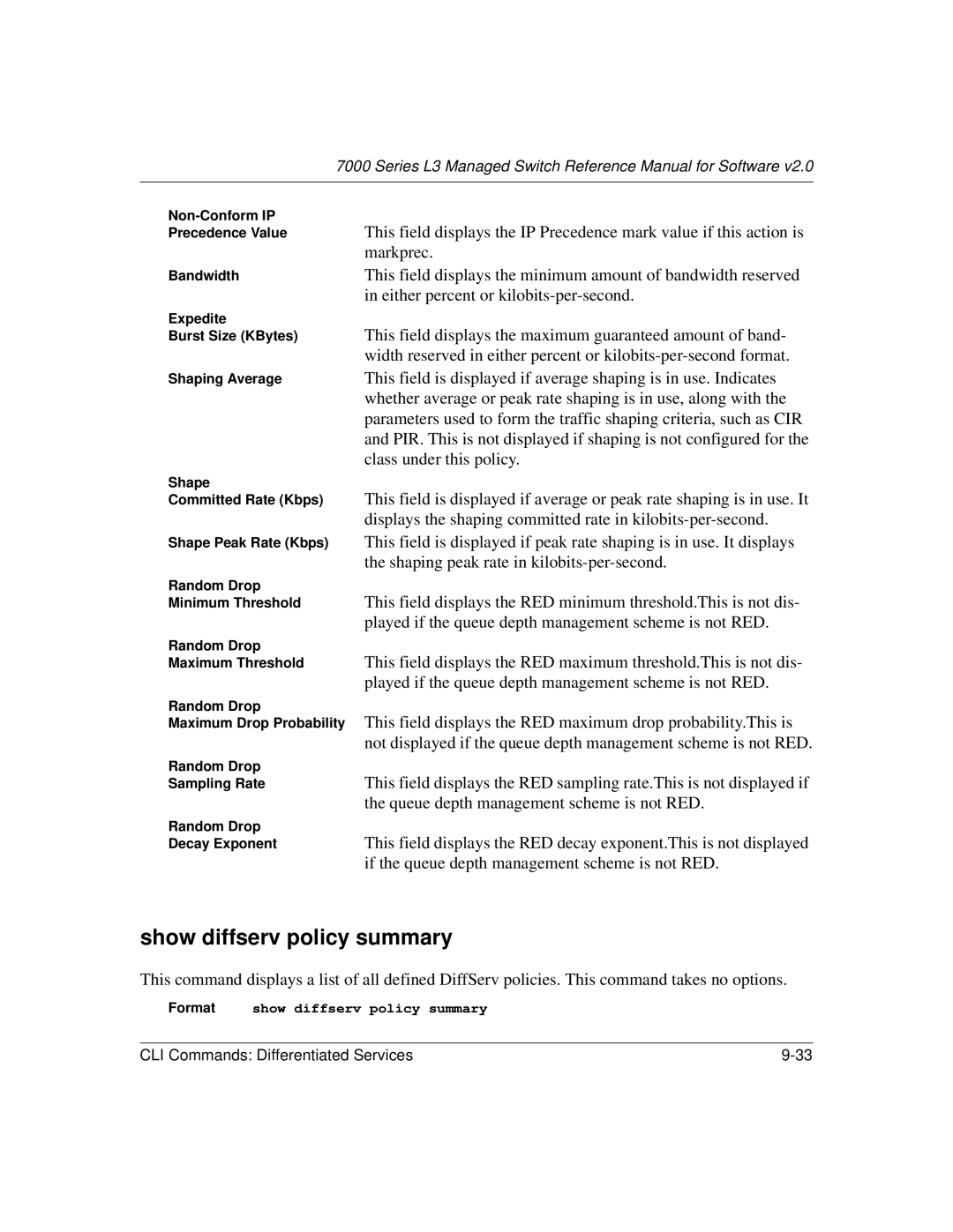 NETGEAR L3 manual Show diffserv policy summary 